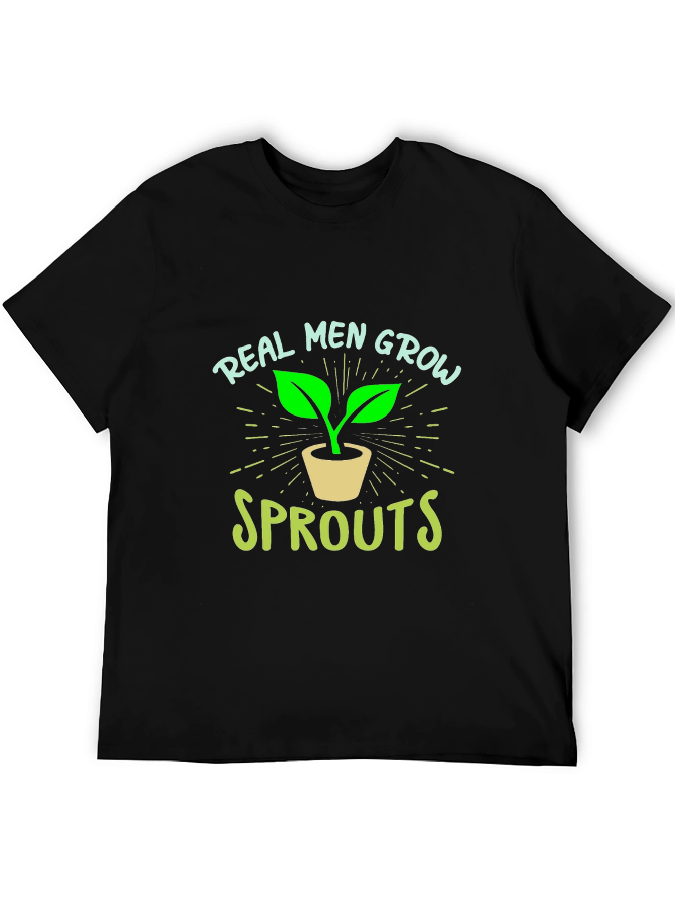 Real Men Grow Sprouts Graphic Tee - Black