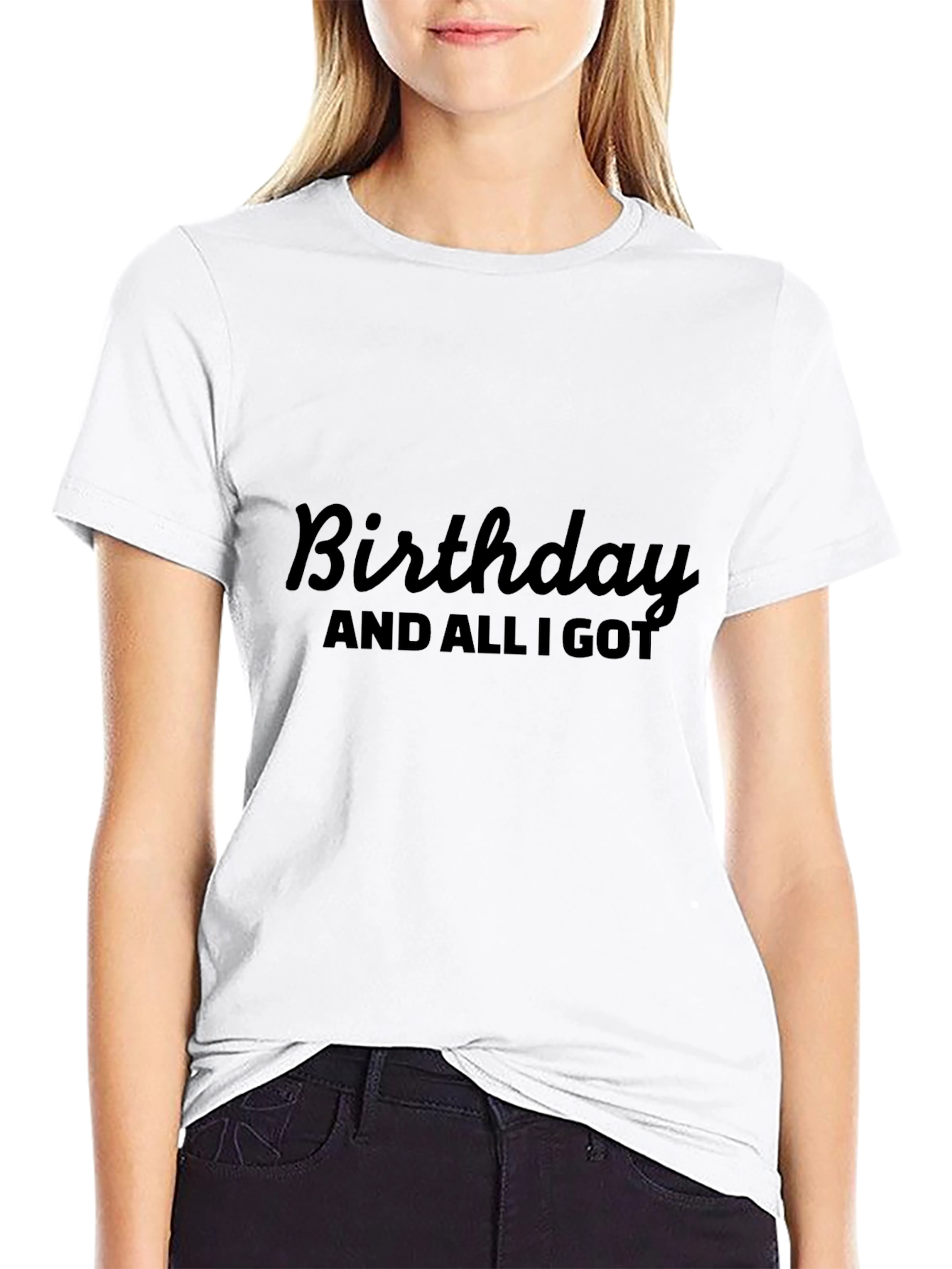 Birthday Sarcastic Graphic T-Shirt
