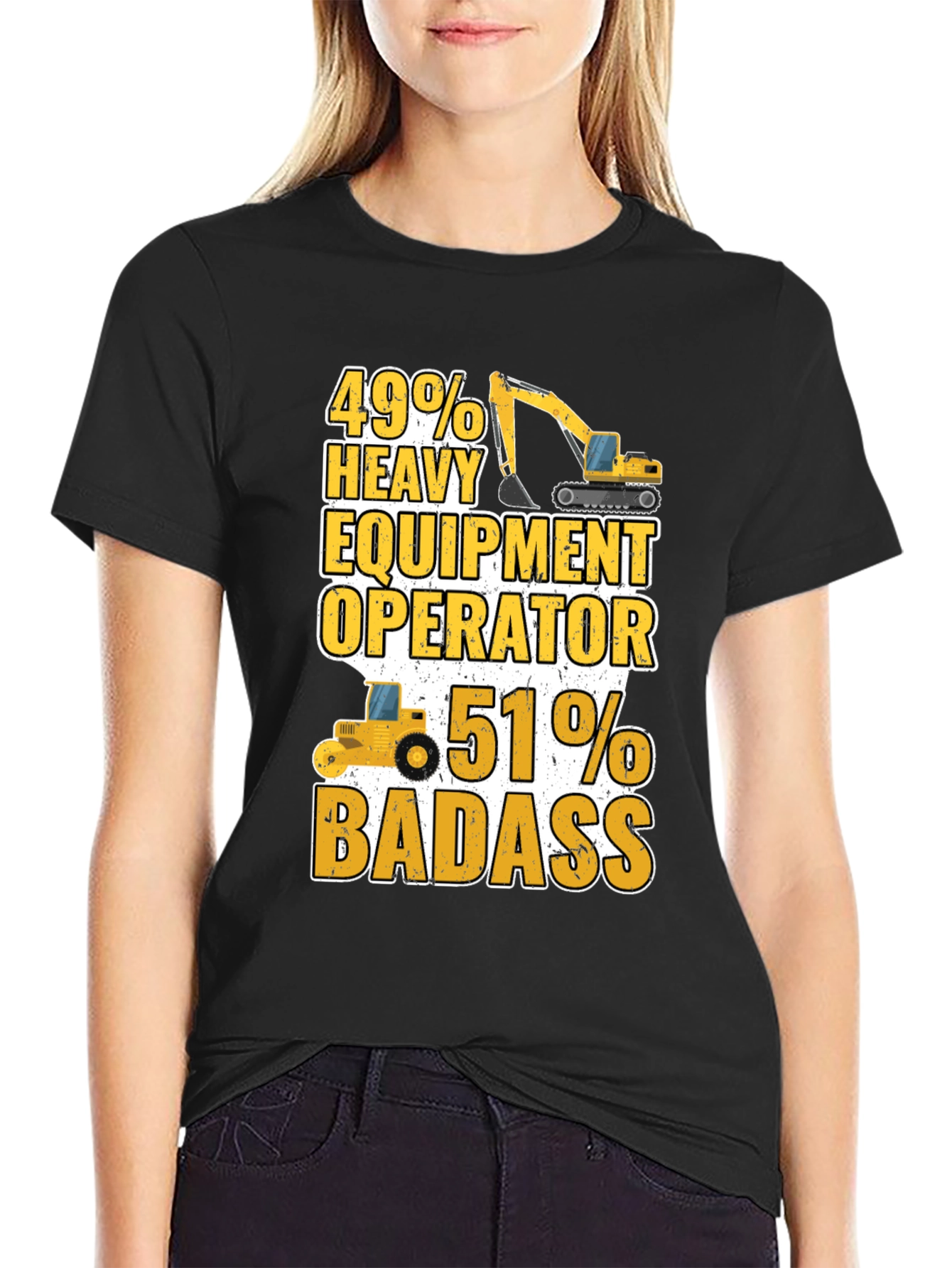 Heavy Equipment Operator Badass T-Shirt