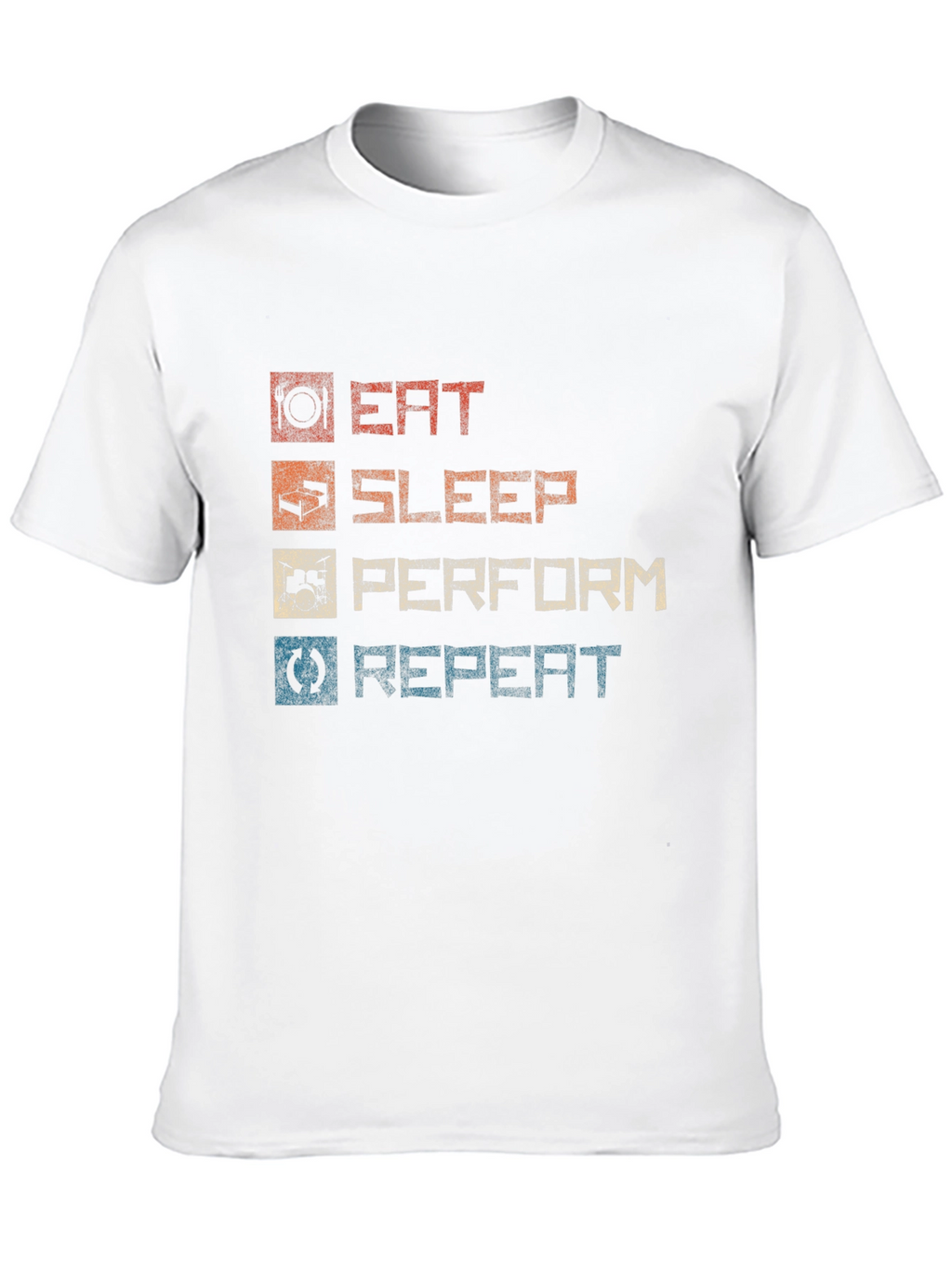 Eat Sleep Perform Repeat Graphic T-Shirt