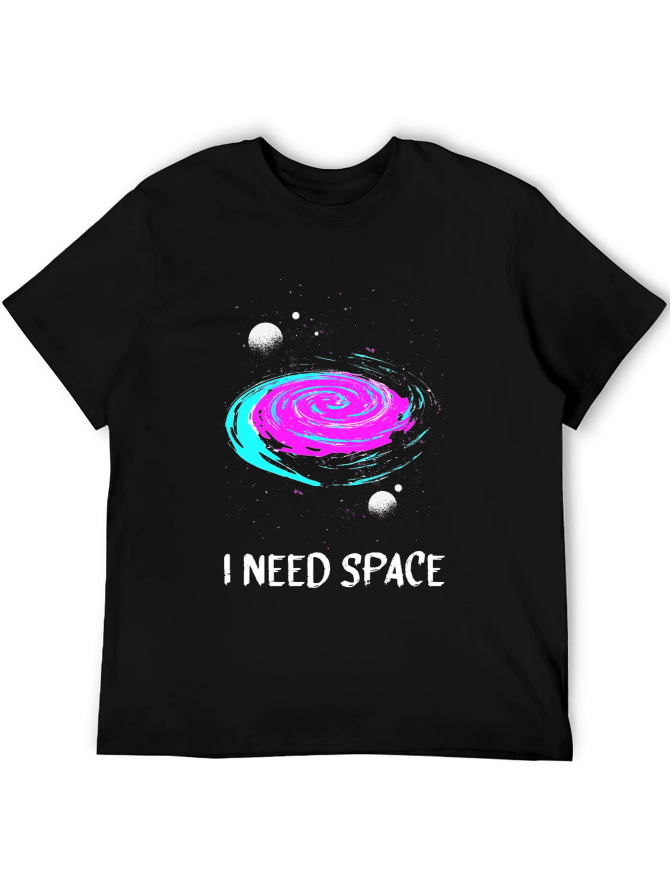 I Need Space Galaxy Graphic T-Shirt