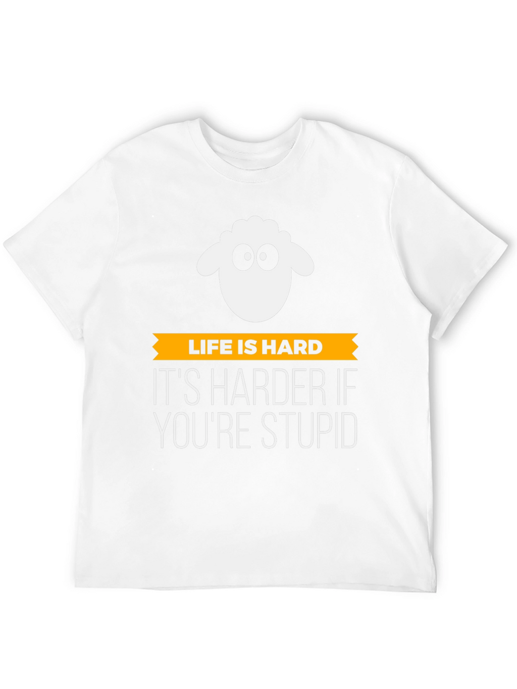 Life is Hard Stupid Sheep Graphic Tee - Black