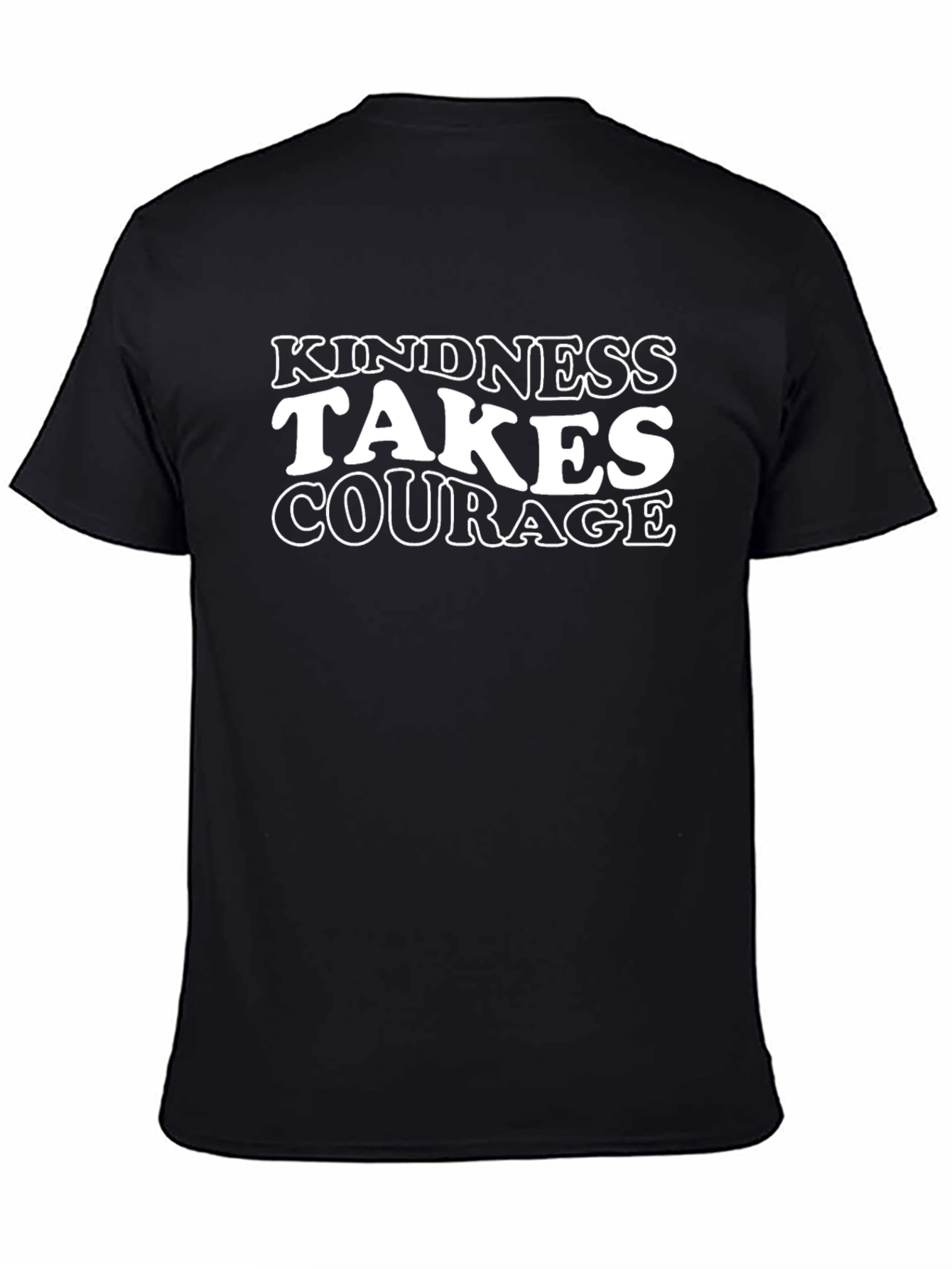 Kindness Takes Courage Black T-Shirt