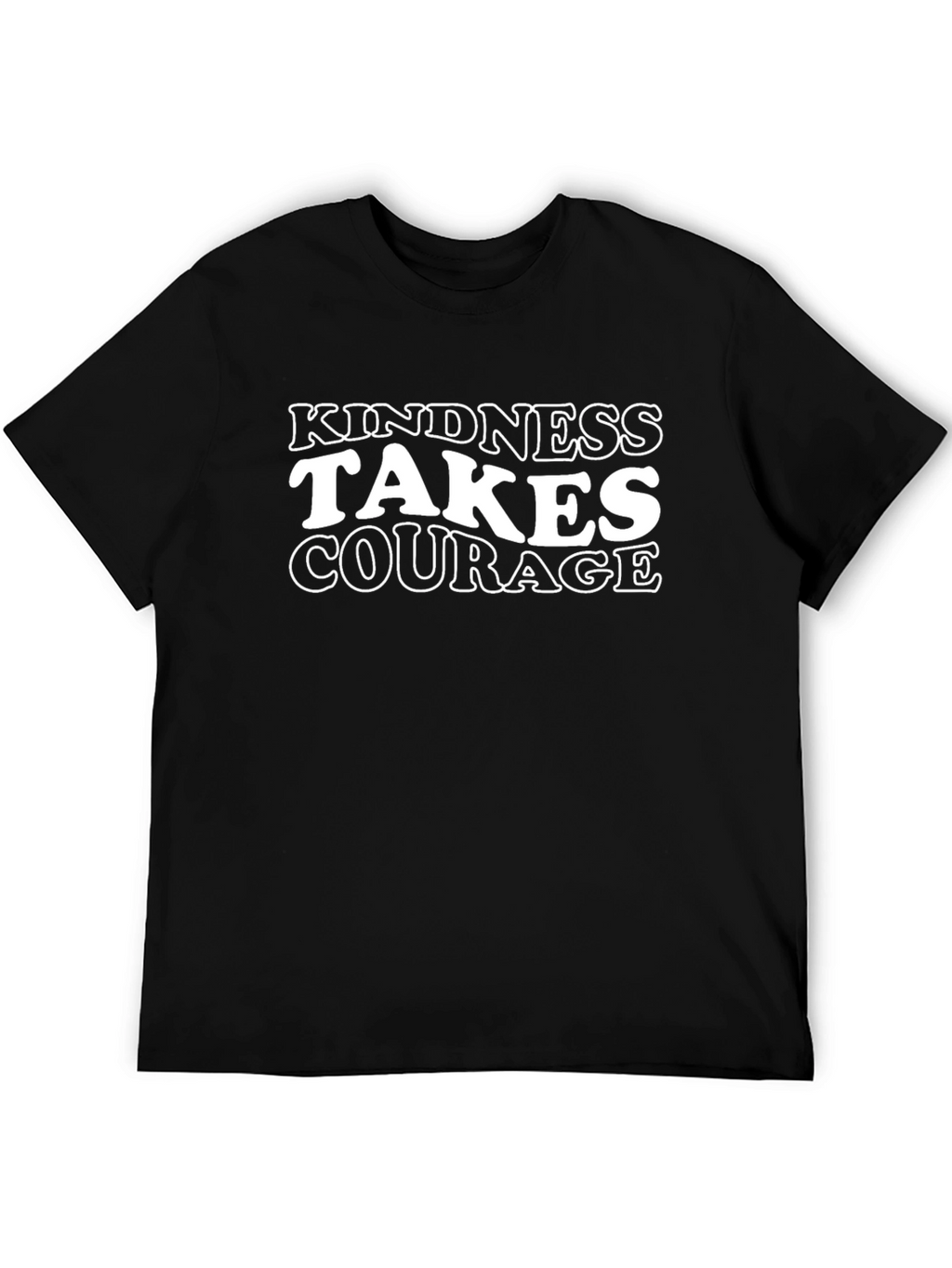 Kindness Takes Courage Black T-Shirt