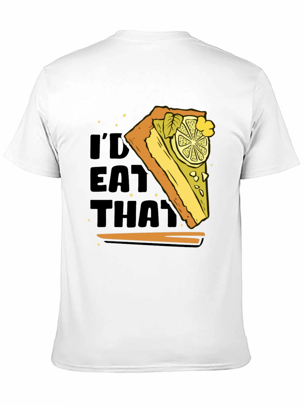 Id Eat That Lemon Pie T-Shirt