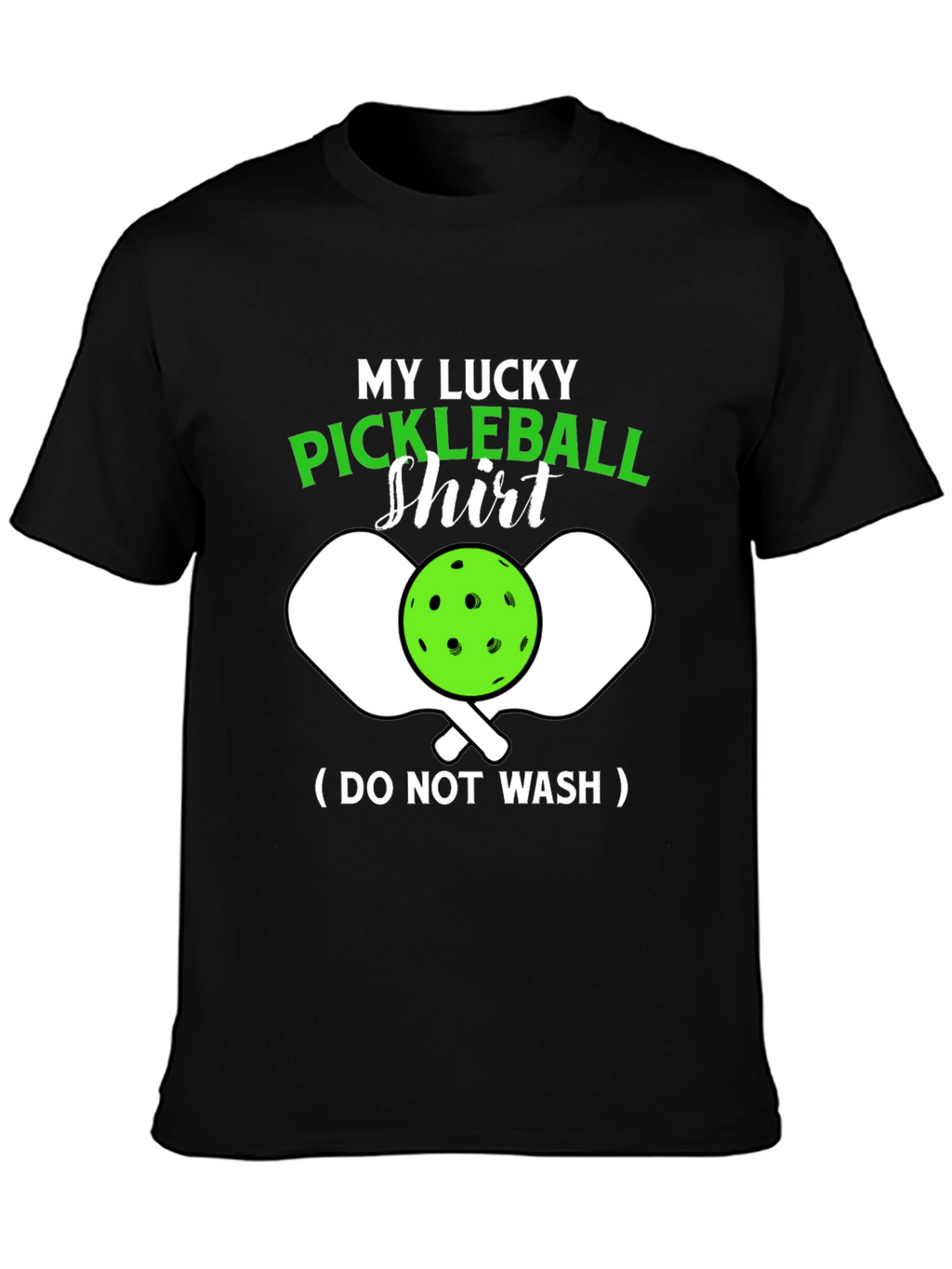 My Lucky Pickleball Shirt - Funny Novelty Tee
