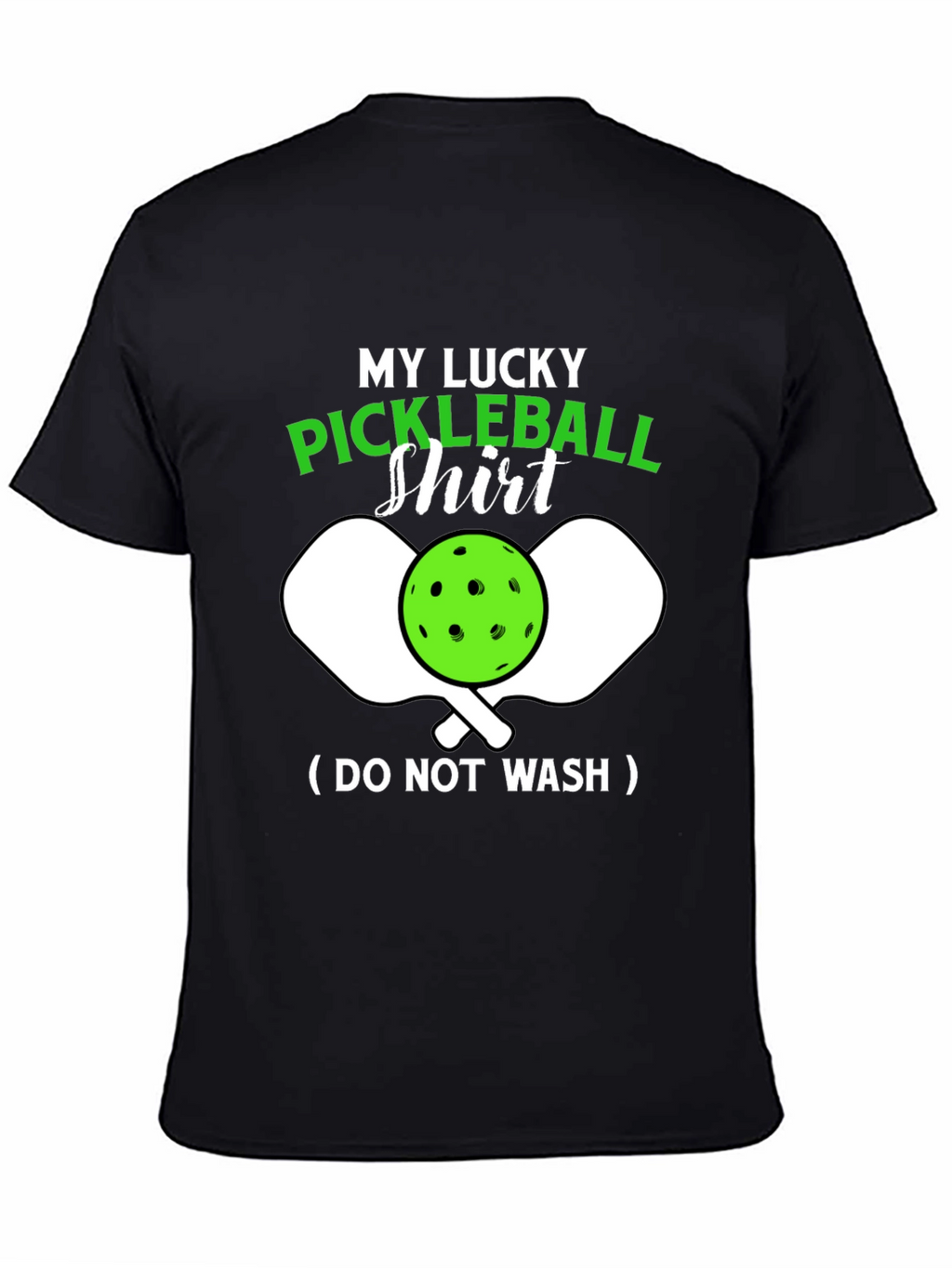 My Lucky Pickleball Shirt - Funny Novelty Tee