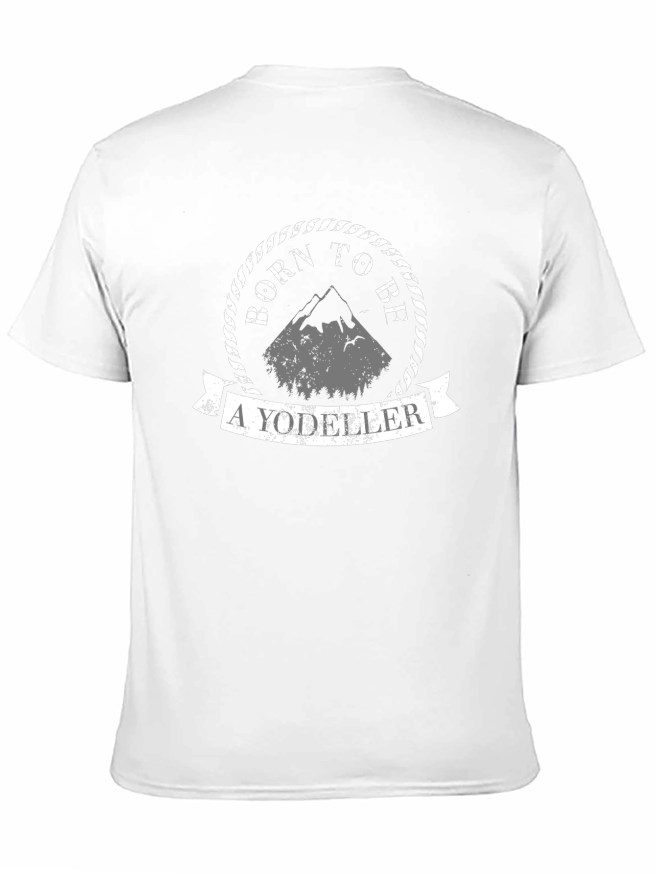 Born To Be A Yodeleer T-Shirt