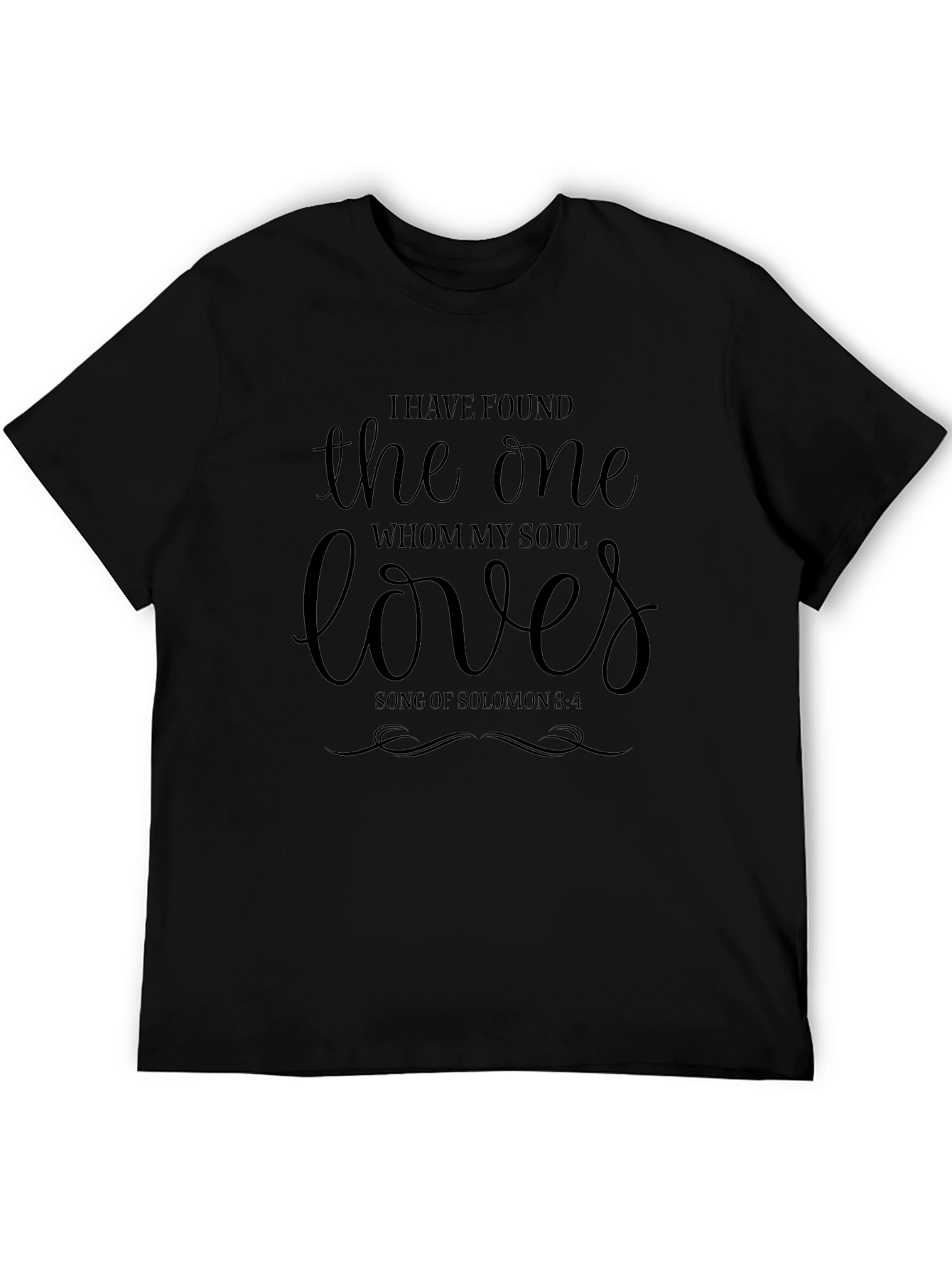 I Have Found the One T-Shirt Song of Solomon 3:4