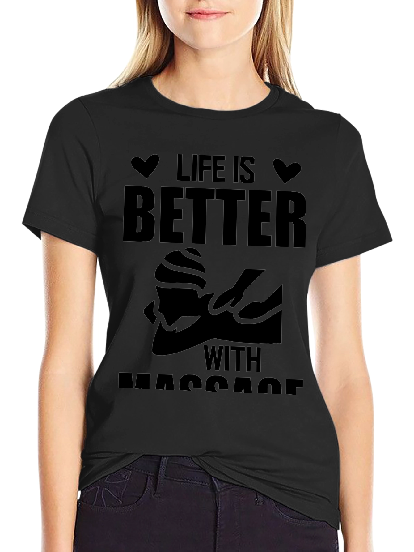Life is Better with Massage Black T-Shirt