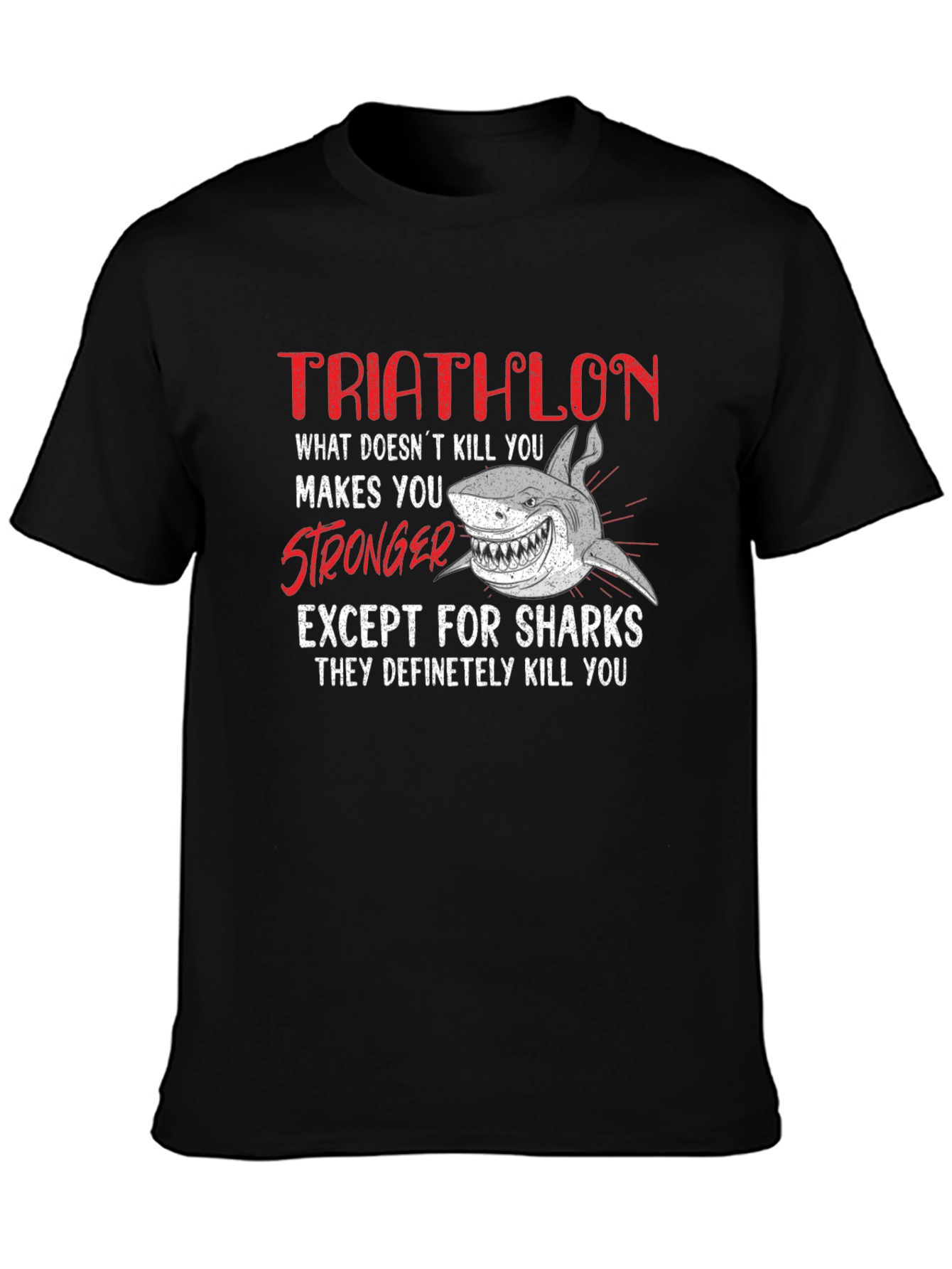 Triathlon Shark Graphic Tee -  Stronger Except for Sharks