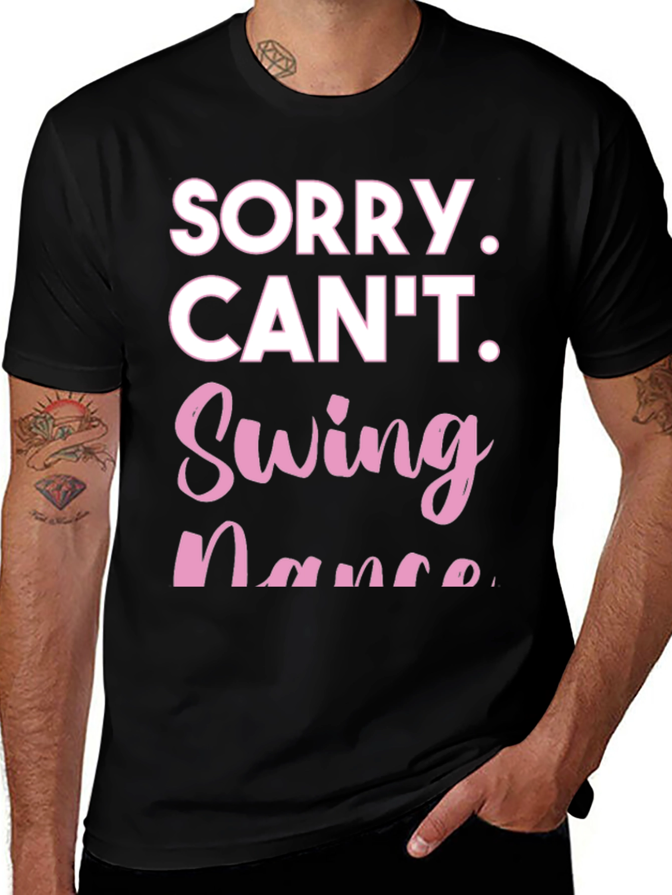 Sorry Cant Swing Dance Funny T-Shirt