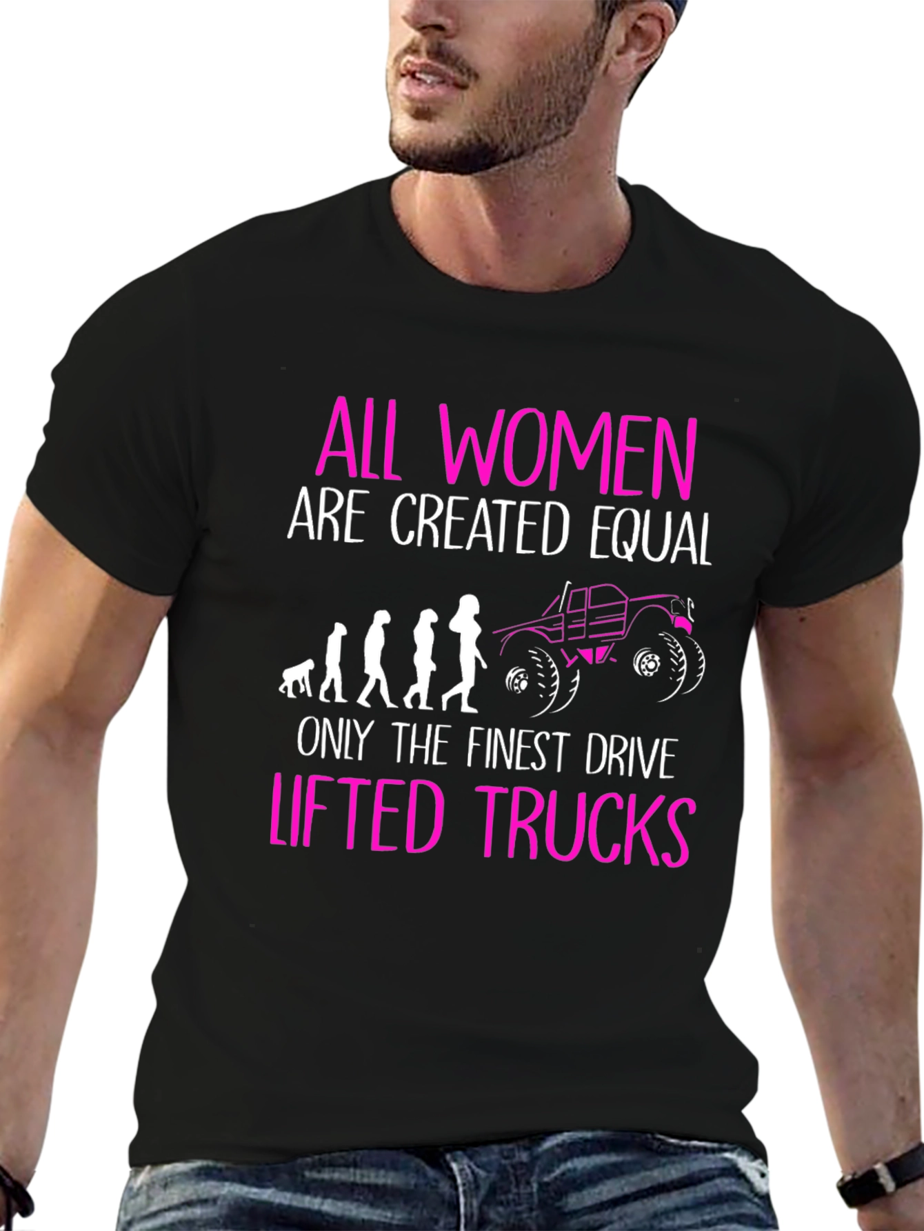 Women Drive Lifted Trucks T-Shirt Funny Graphic Tee