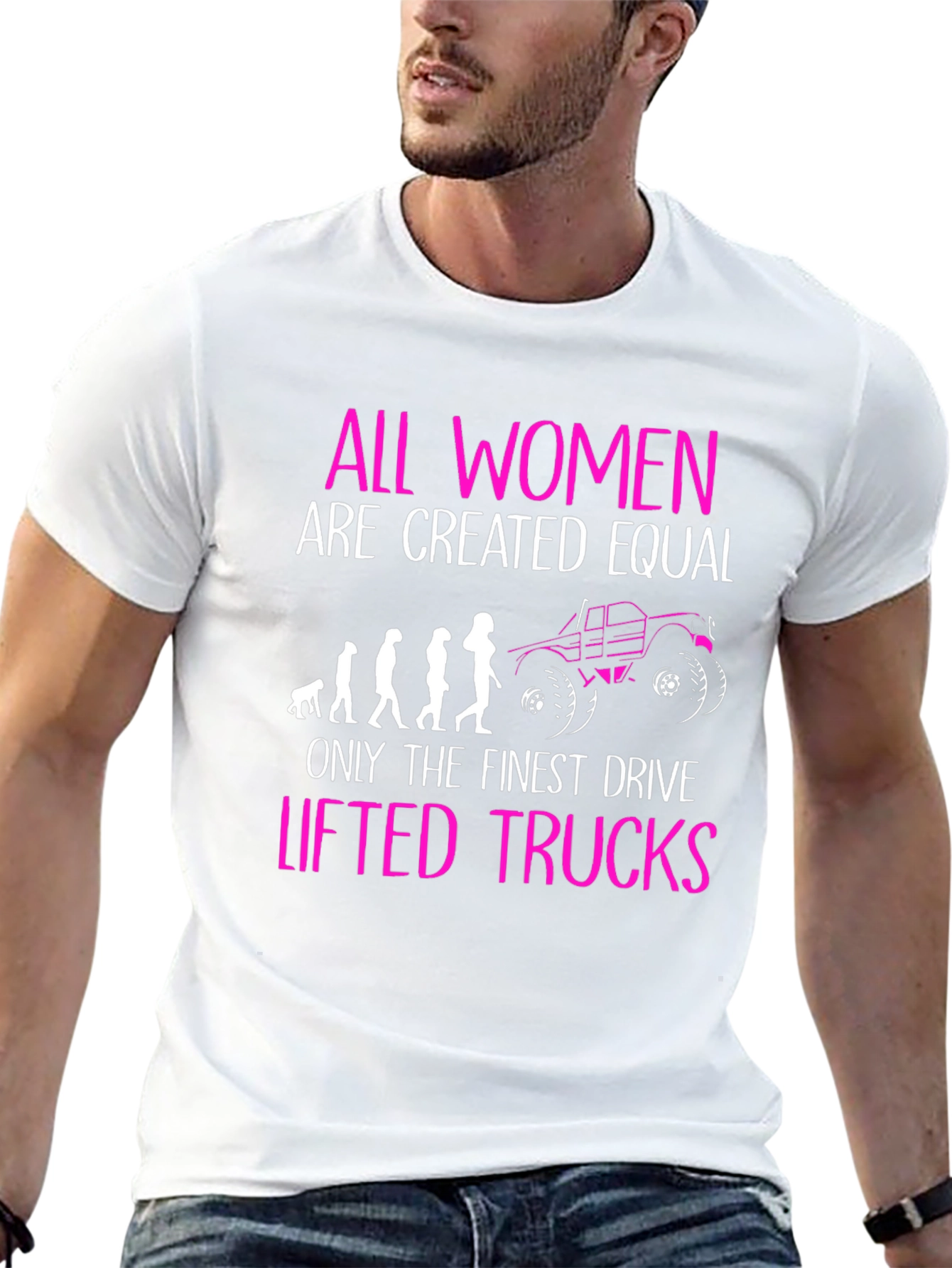 Women Drive Lifted Trucks T-Shirt Funny Graphic Tee