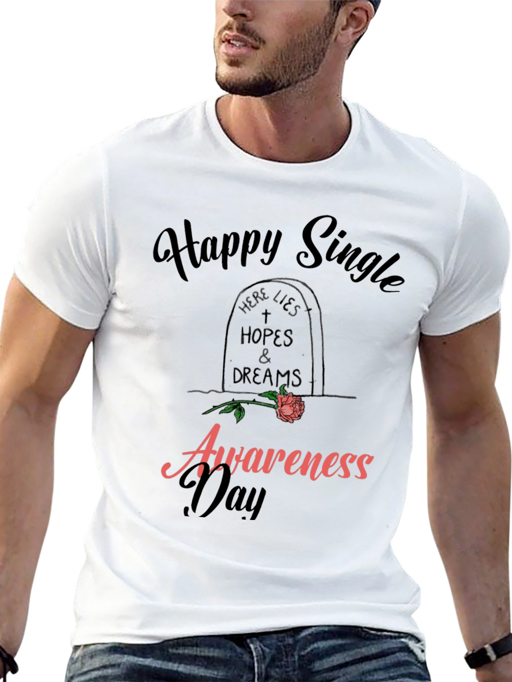 Happy Single Awareness Day T-Shirt