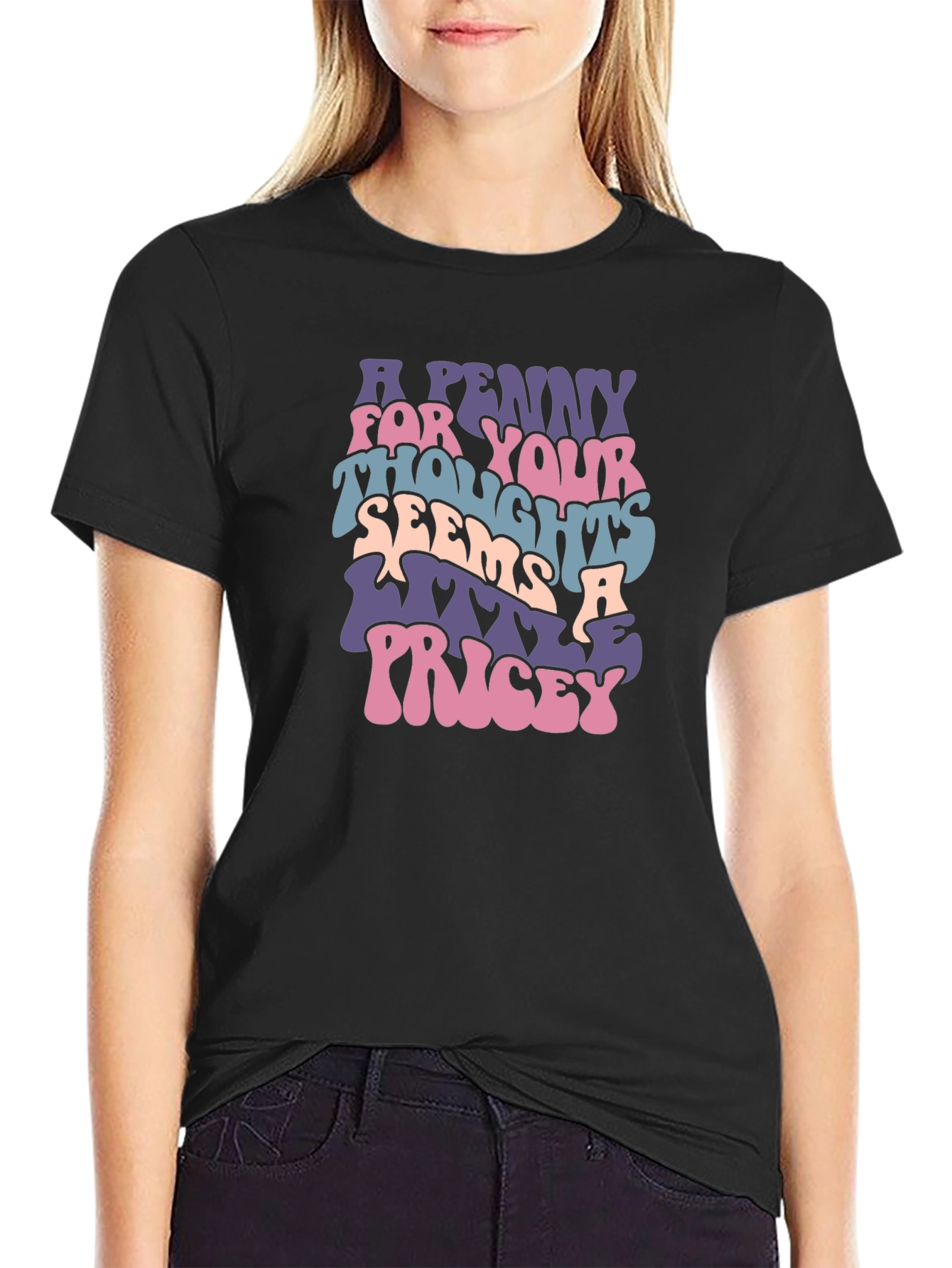 A Penny For Your Thoughts T-Shirt Funny Graphic Tee
