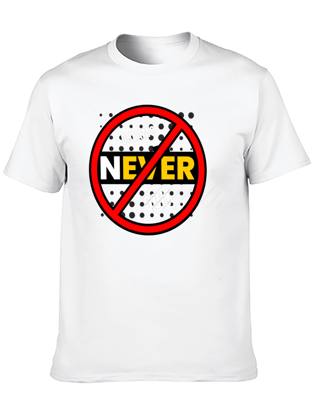 Dreams Never Quit Graphic T-Shirt