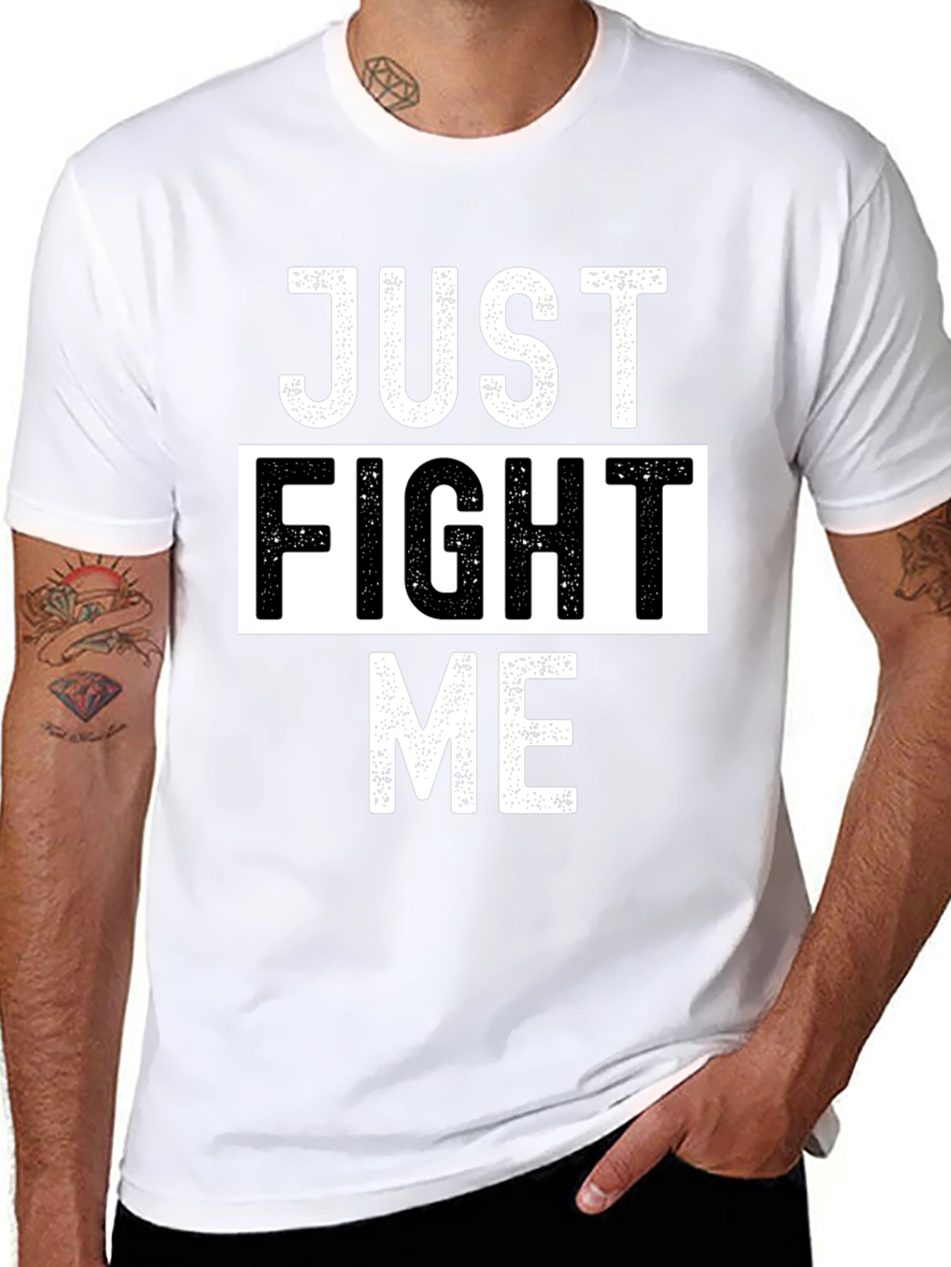 Just Fight Me T-Shirt - Bold Graphic Tee