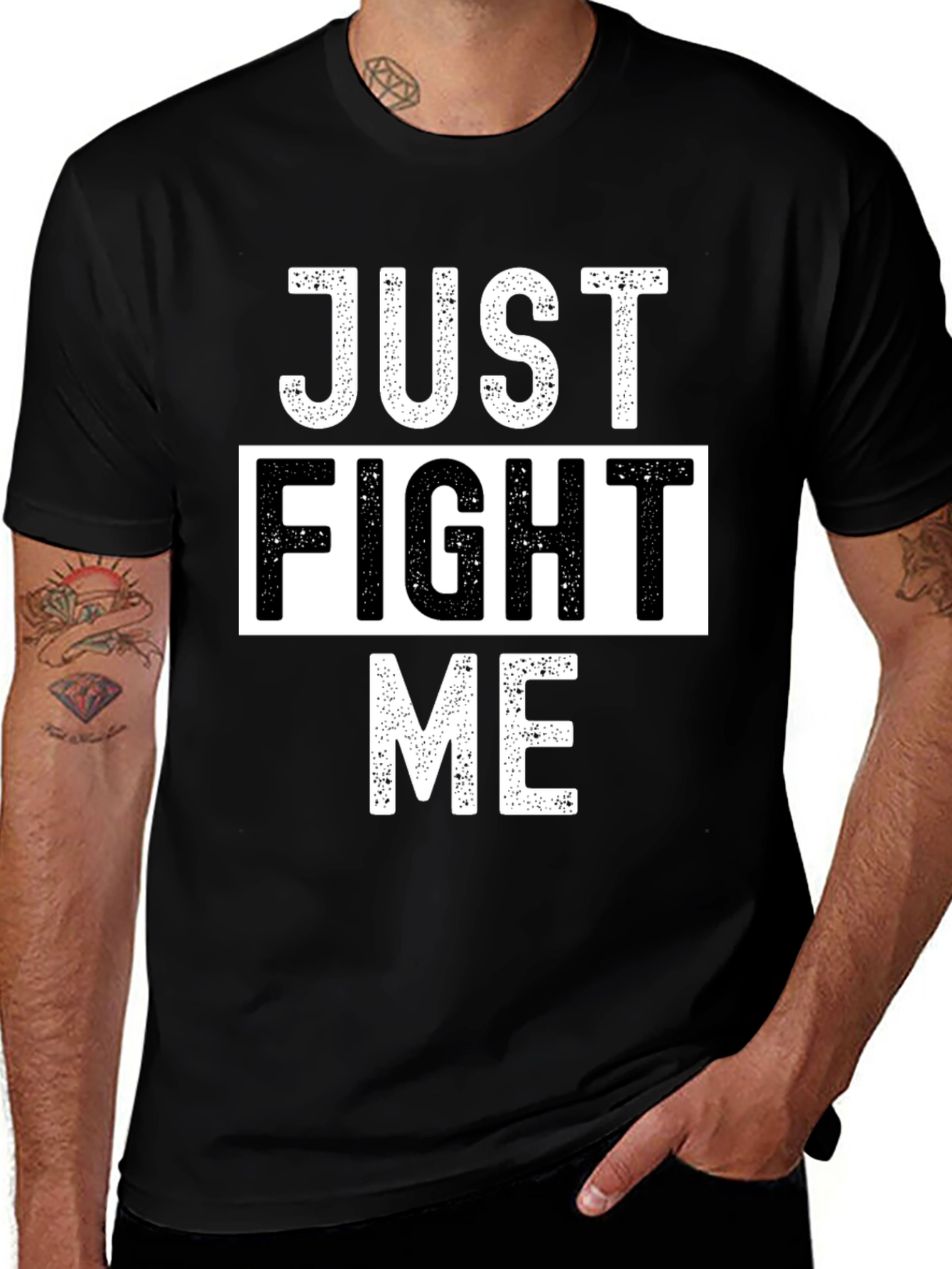 Just Fight Me T-Shirt - Bold Graphic Tee