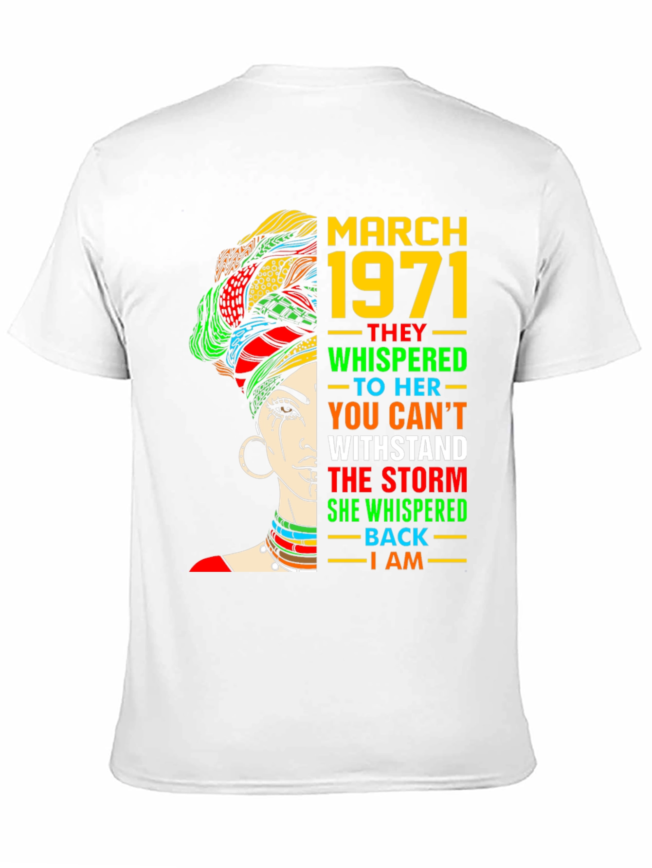 March 1971 Woman T-Shirt - Empowering Graphic Tee