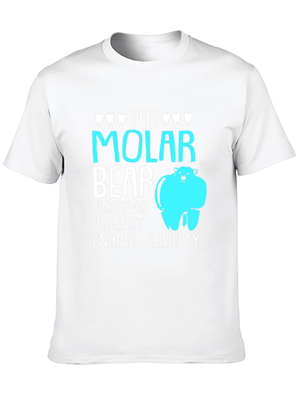 Molar Bear T-Shirt: Dental Pun Tee