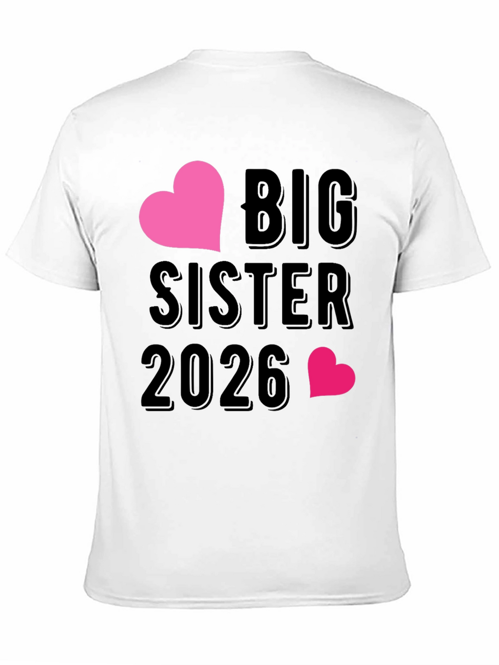Big Sister 2026 T-Shirt