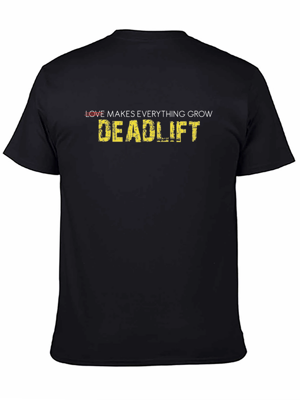 Love Deadlift Black T-Shirt