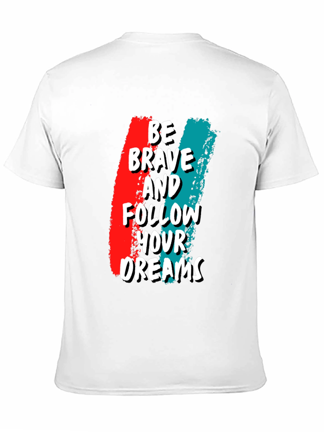 Be Brave Graphic Tee - Motivational T-Shirt