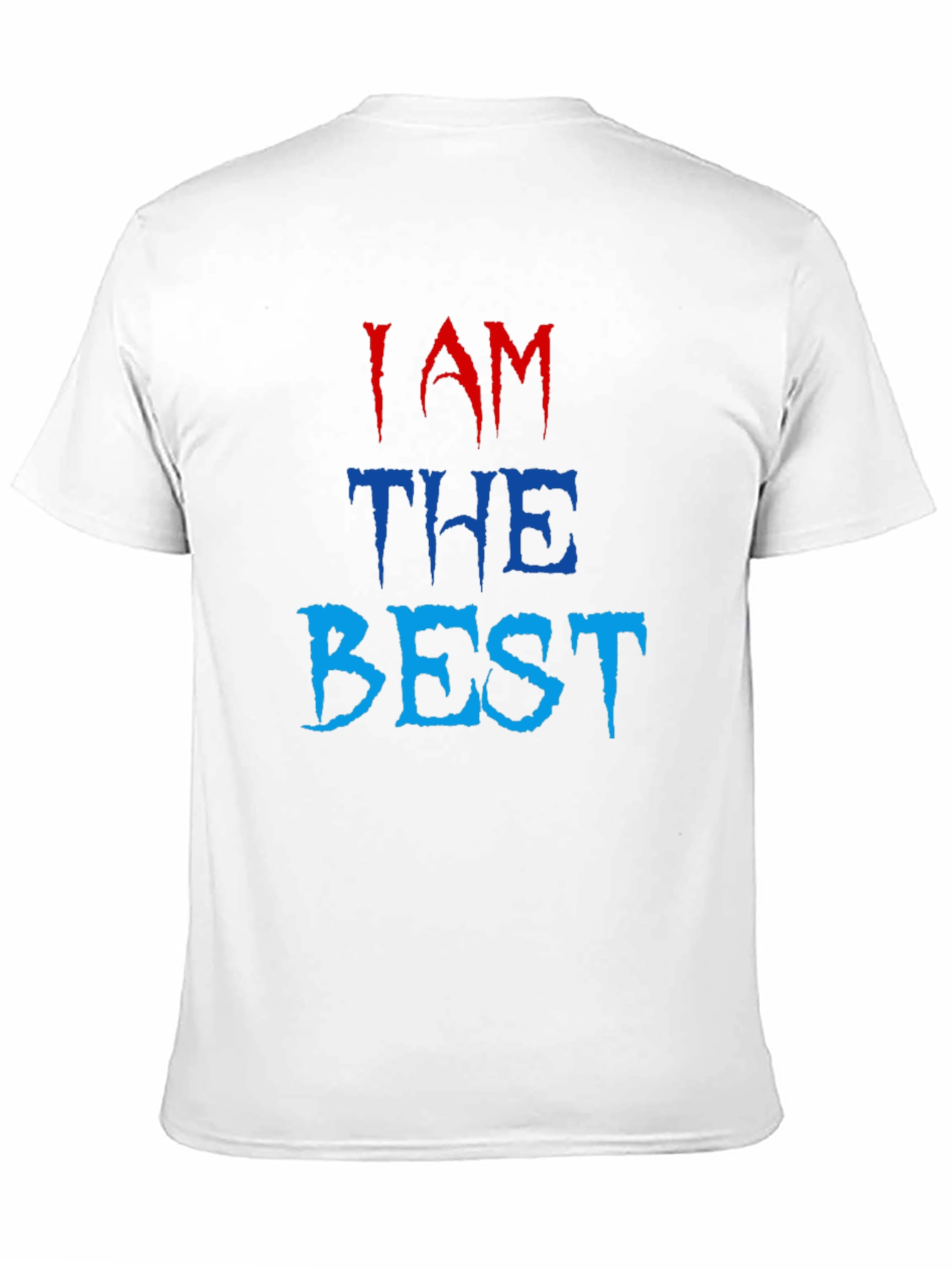 I AM THE BEST Graphic Tee