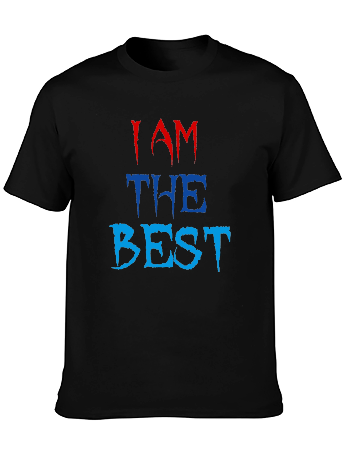 I AM THE BEST Graphic Tee