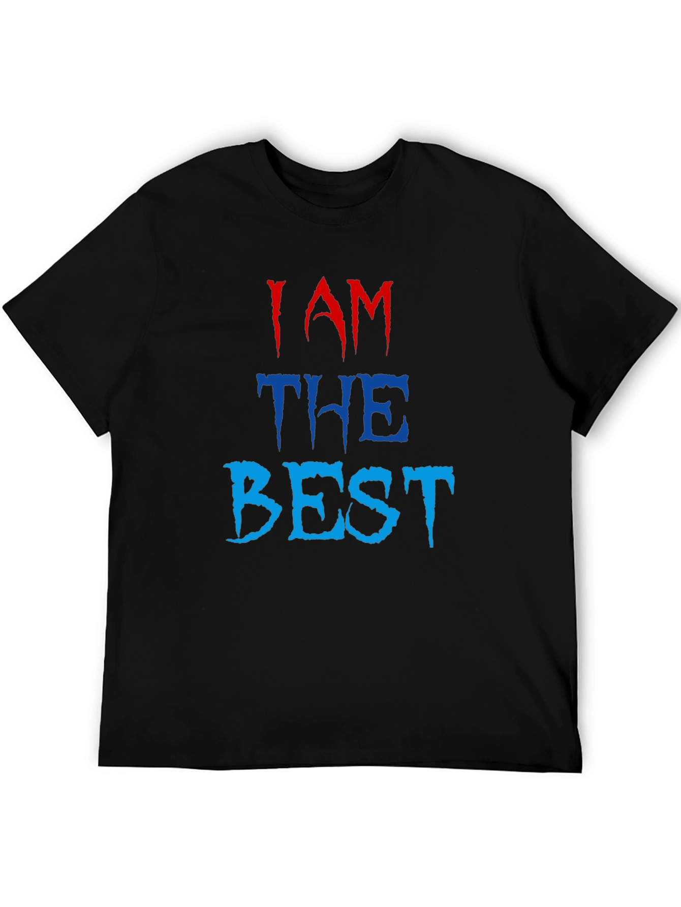 I AM THE BEST Graphic Tee