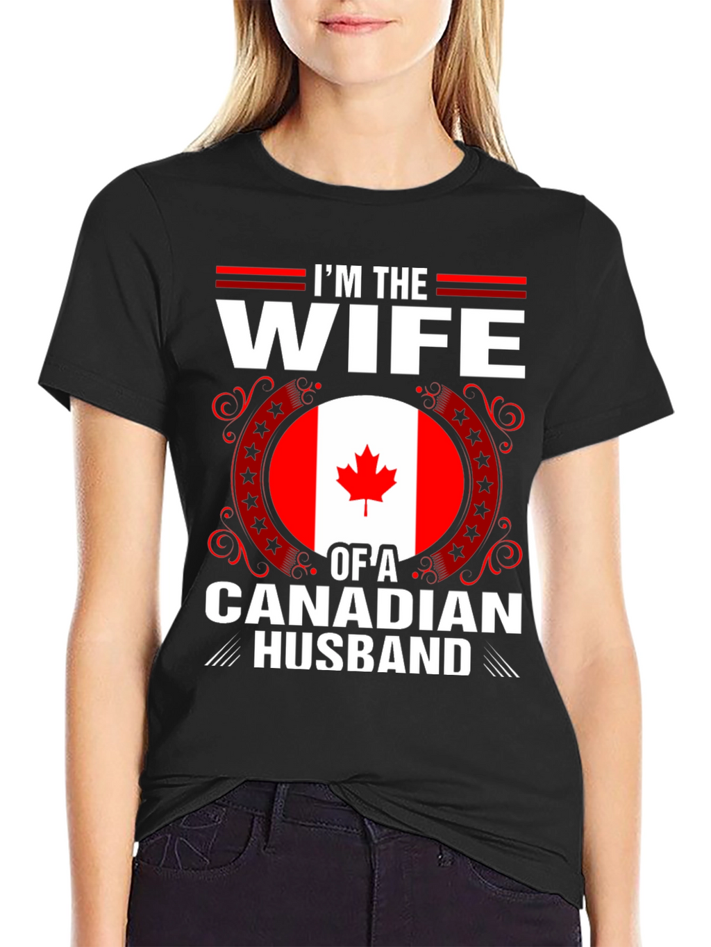 Im the Wife of a Canadian Husband T-Shirt