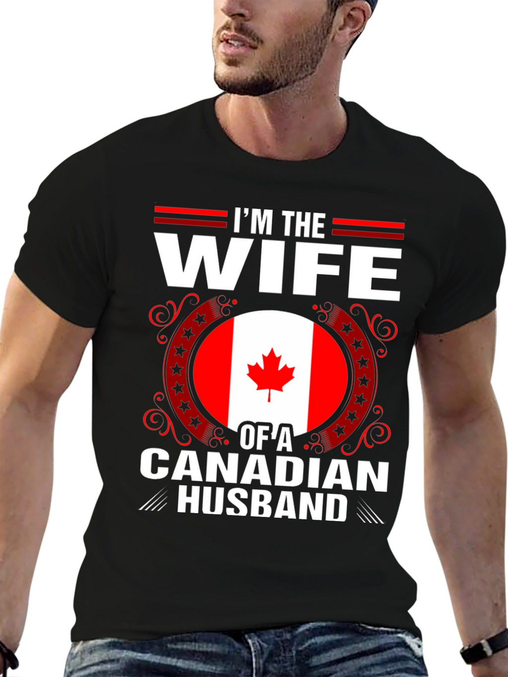 Im the Wife of a Canadian Husband T-Shirt