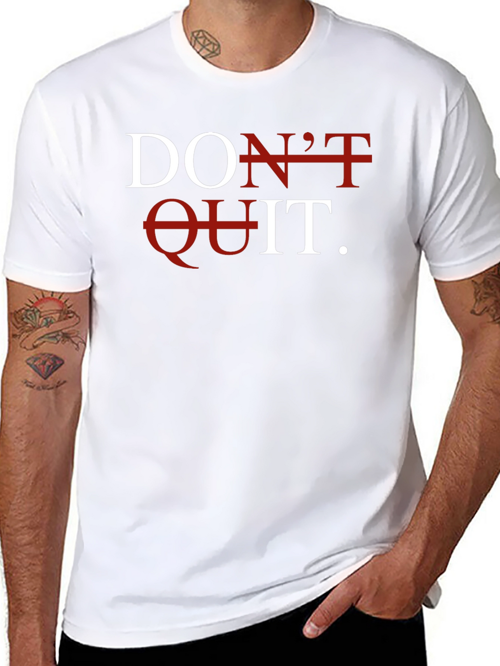 Dont Quit Motivation T-Shirt