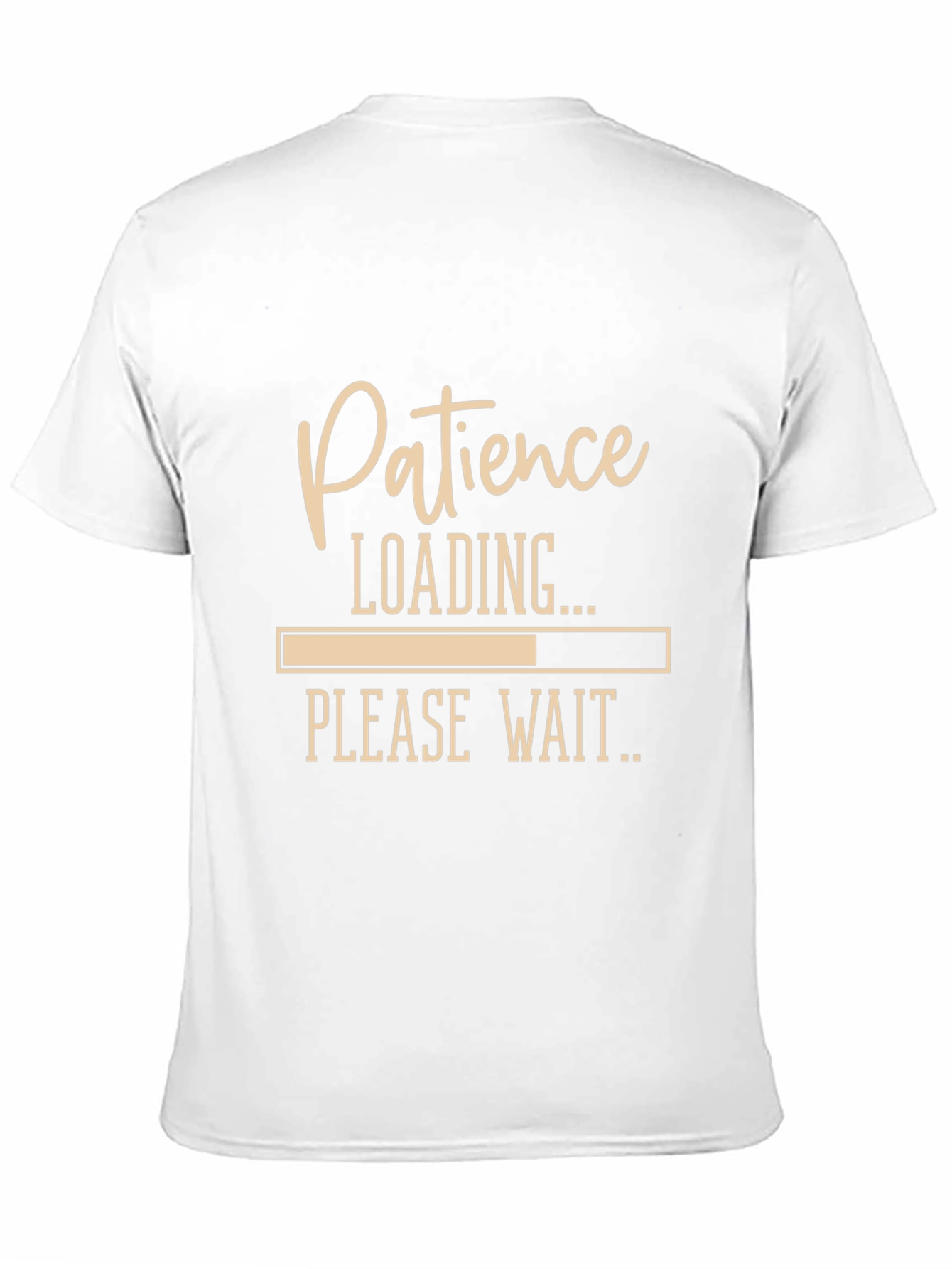 Patience Loading T-Shirt - Funny Slogan Tee