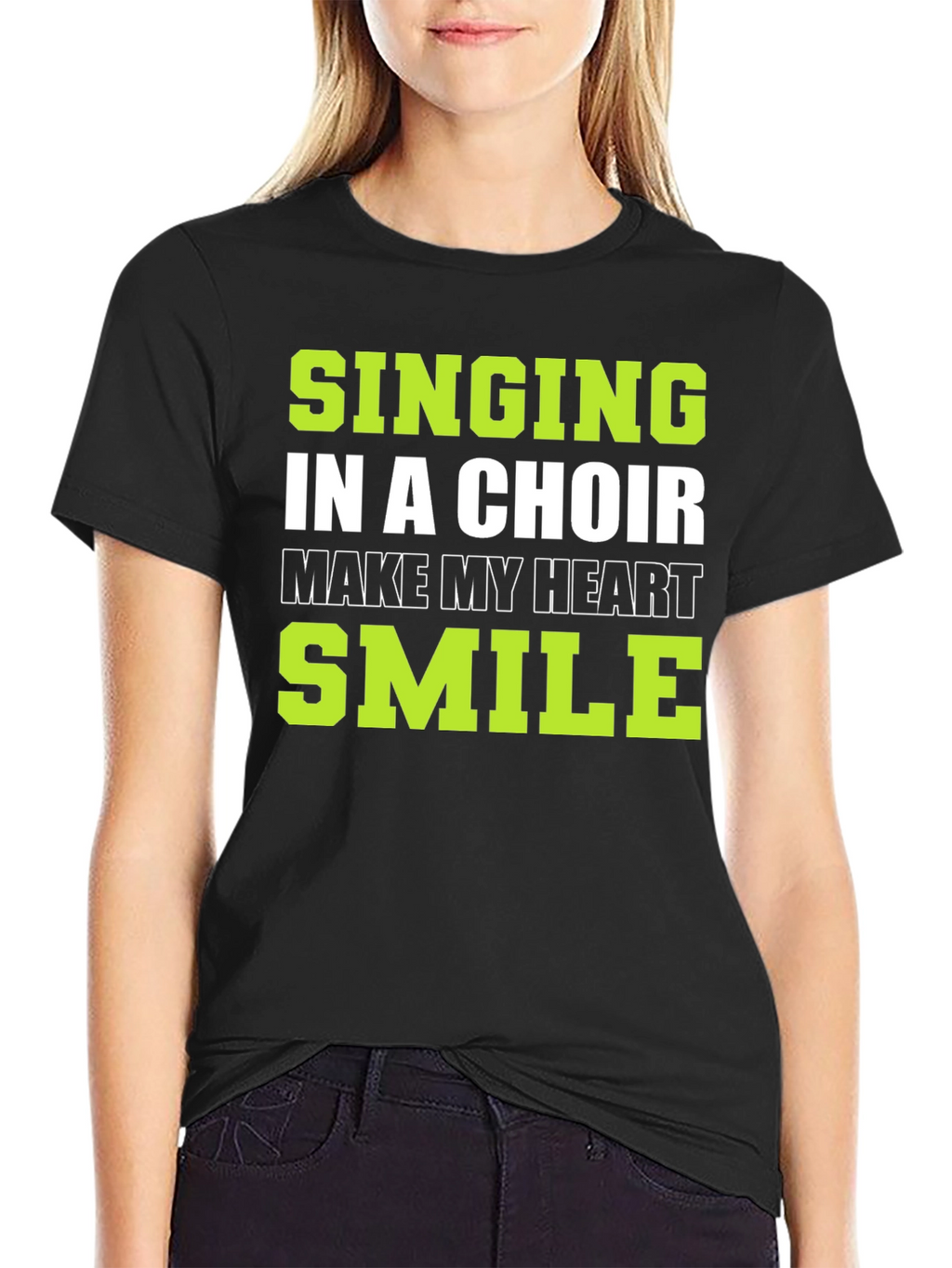 Singing in a Choir T-Shirt: Makes My Heart Smile