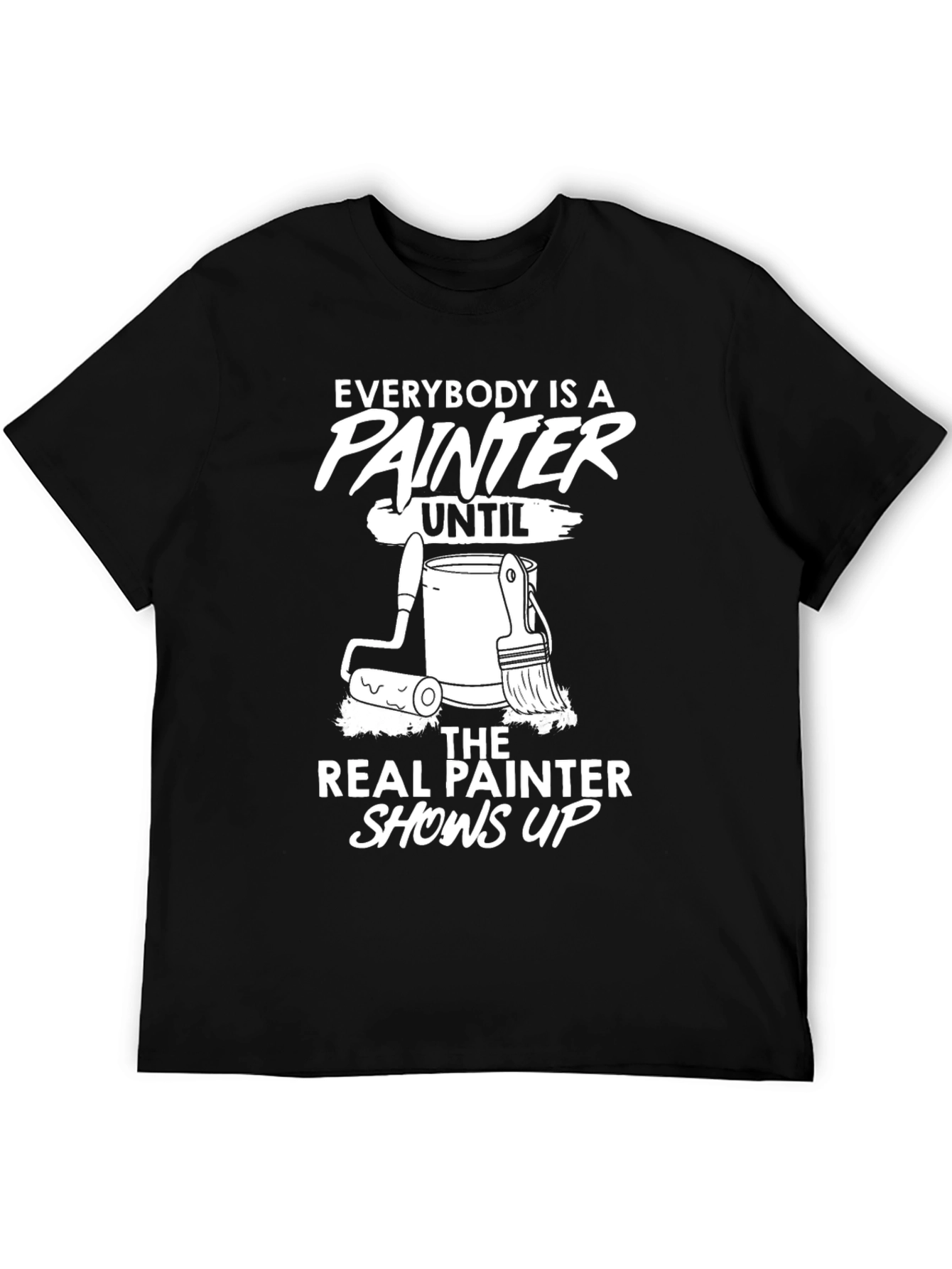 Painter T-Shirt: Everybody is a Painter