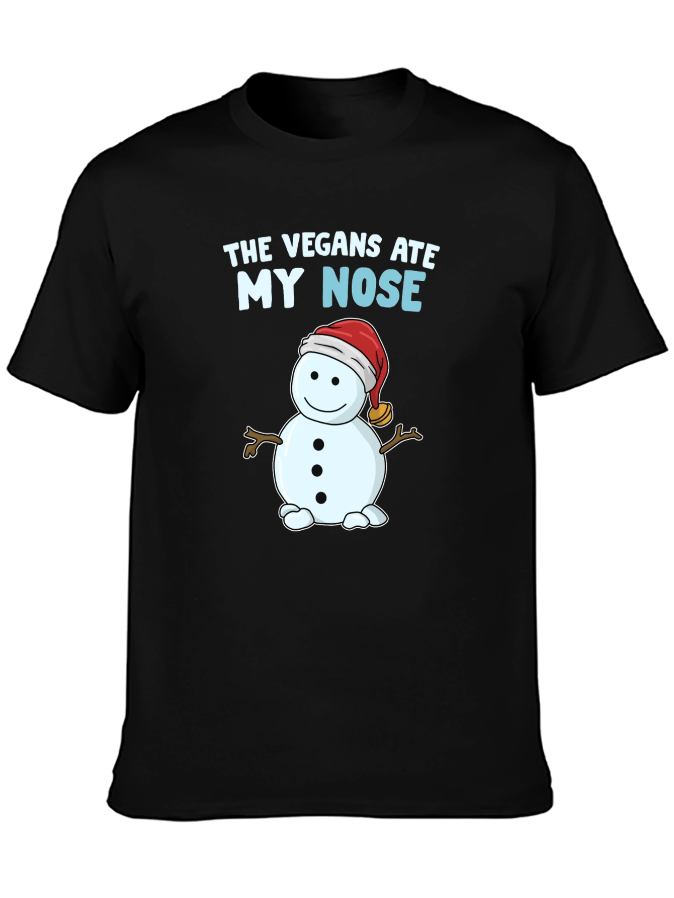 The Vegans Ate My Nose T-Shirt Snowman Funny