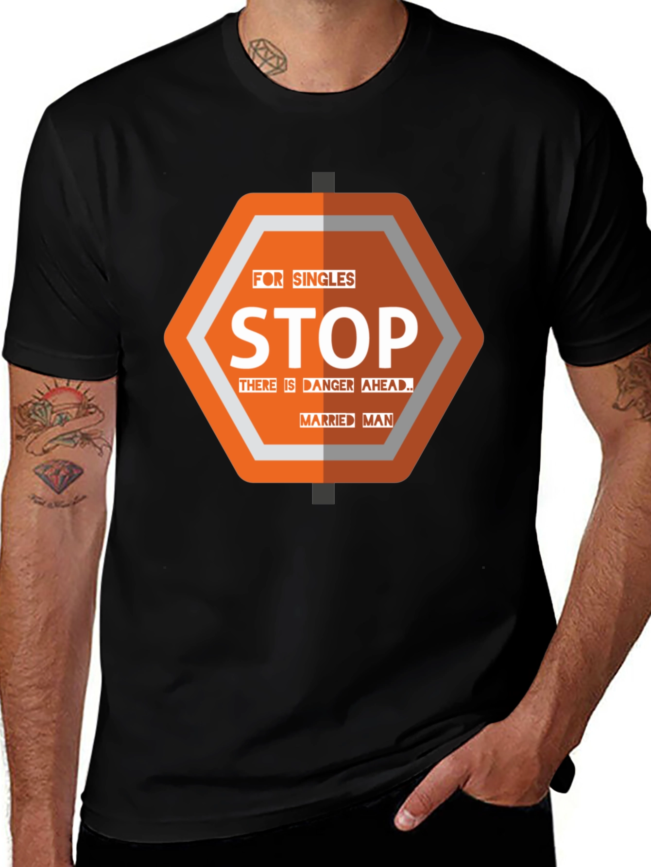 Funny Stop Married Man T-Shirt - Danger Ahead!
