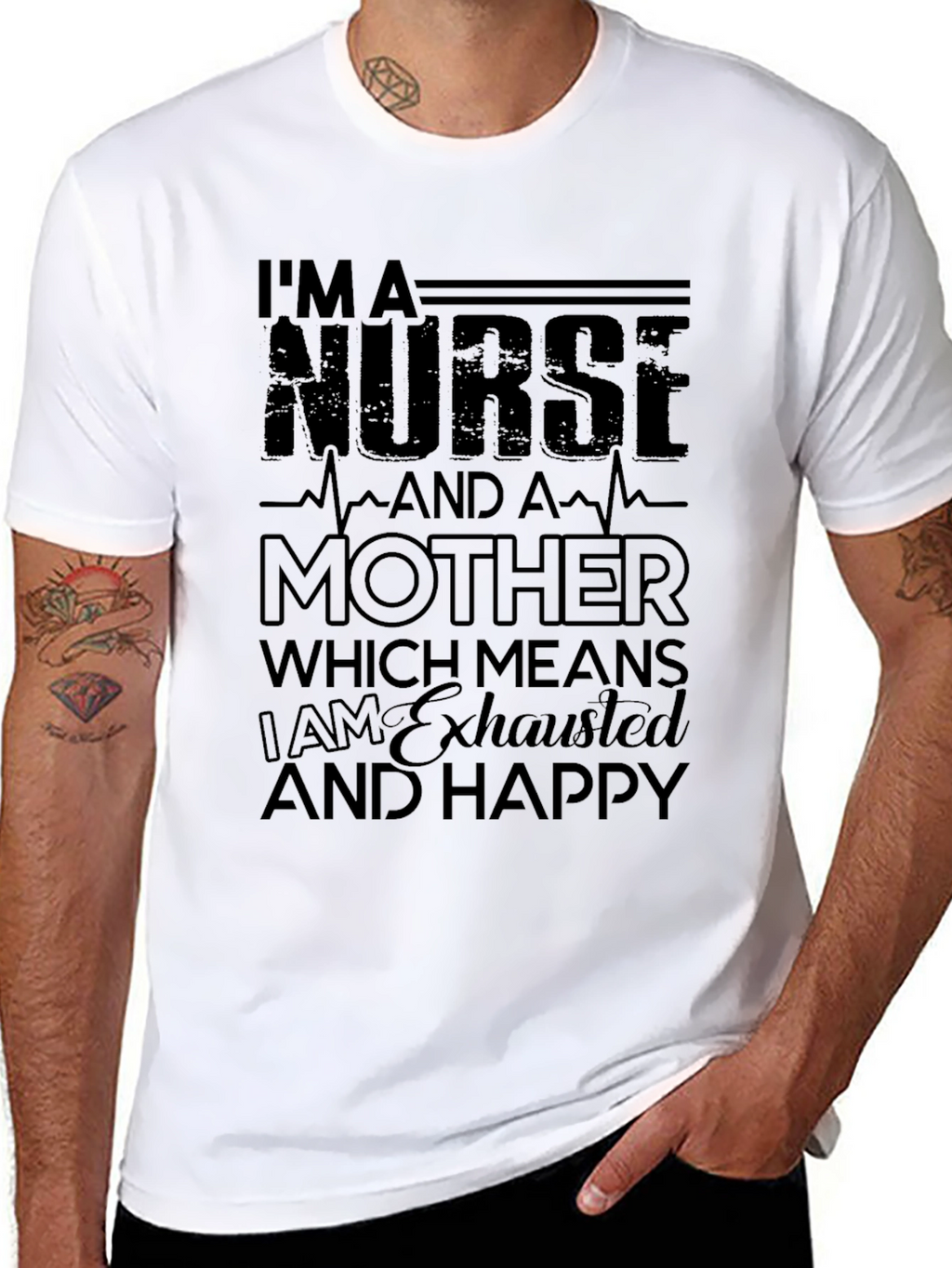 Nurse Mother Exhausted Happy Black T-Shirt