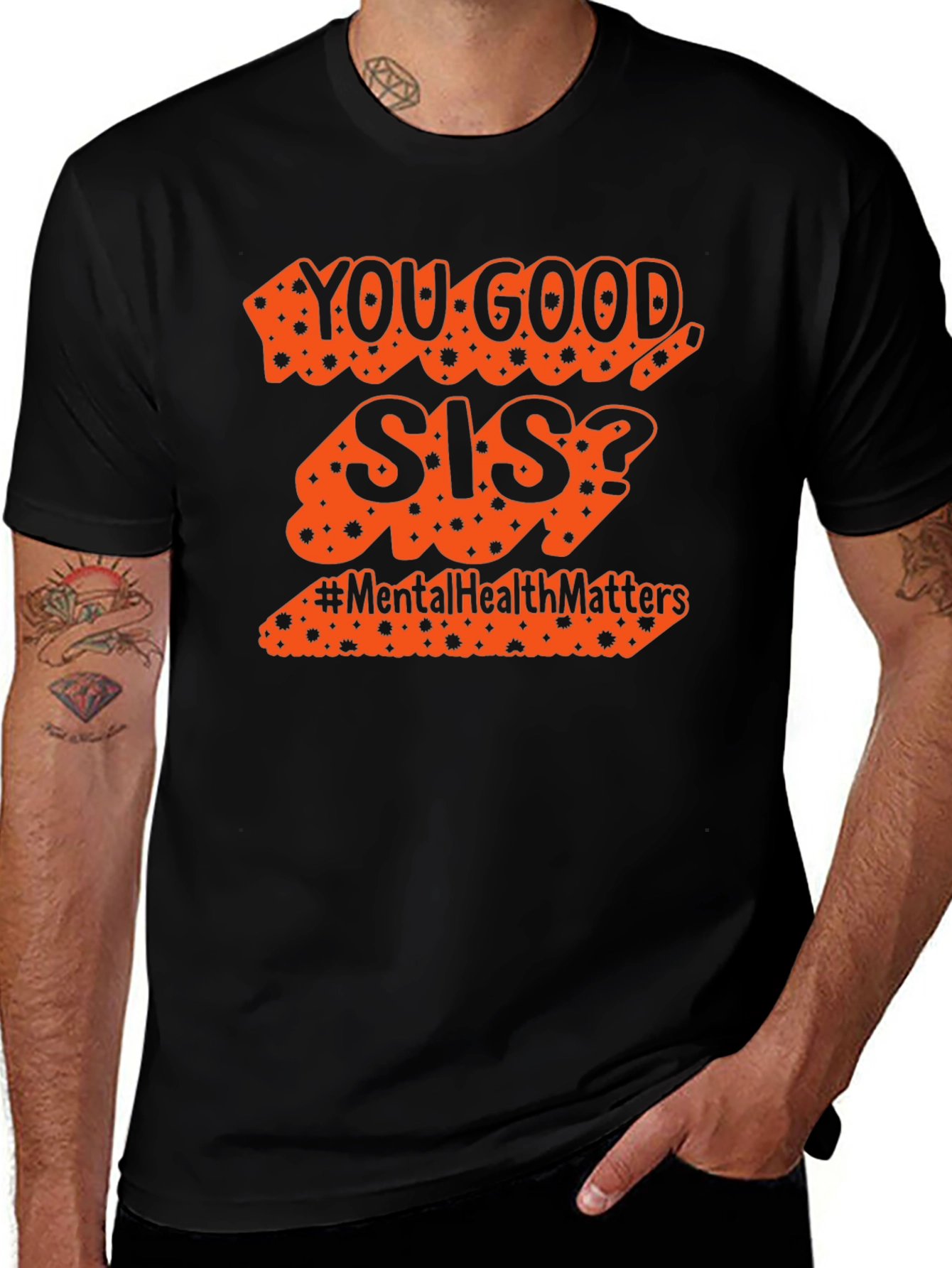 You Good Sis? Mental Health Matters Tee