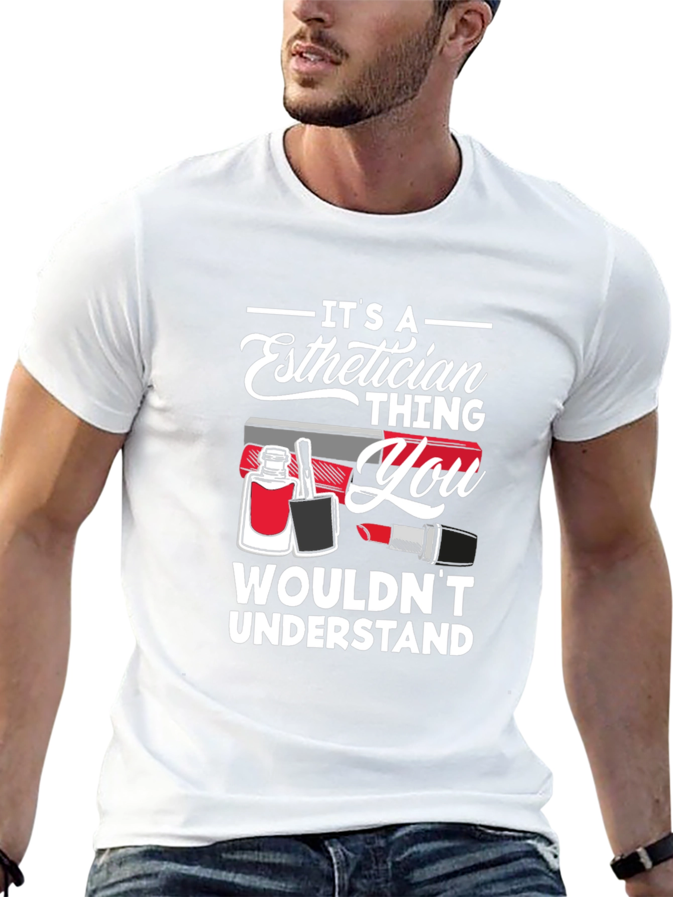 Esthetician Thing T-Shirt: Beauty Pro Apparel