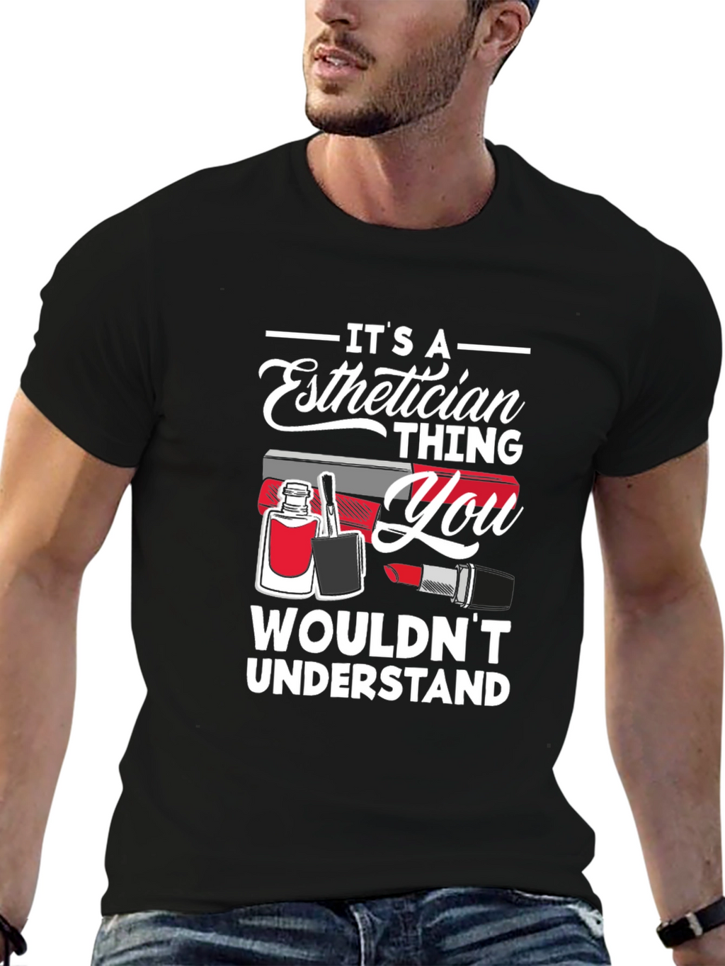 Esthetician Thing T-Shirt: Beauty Pro Apparel