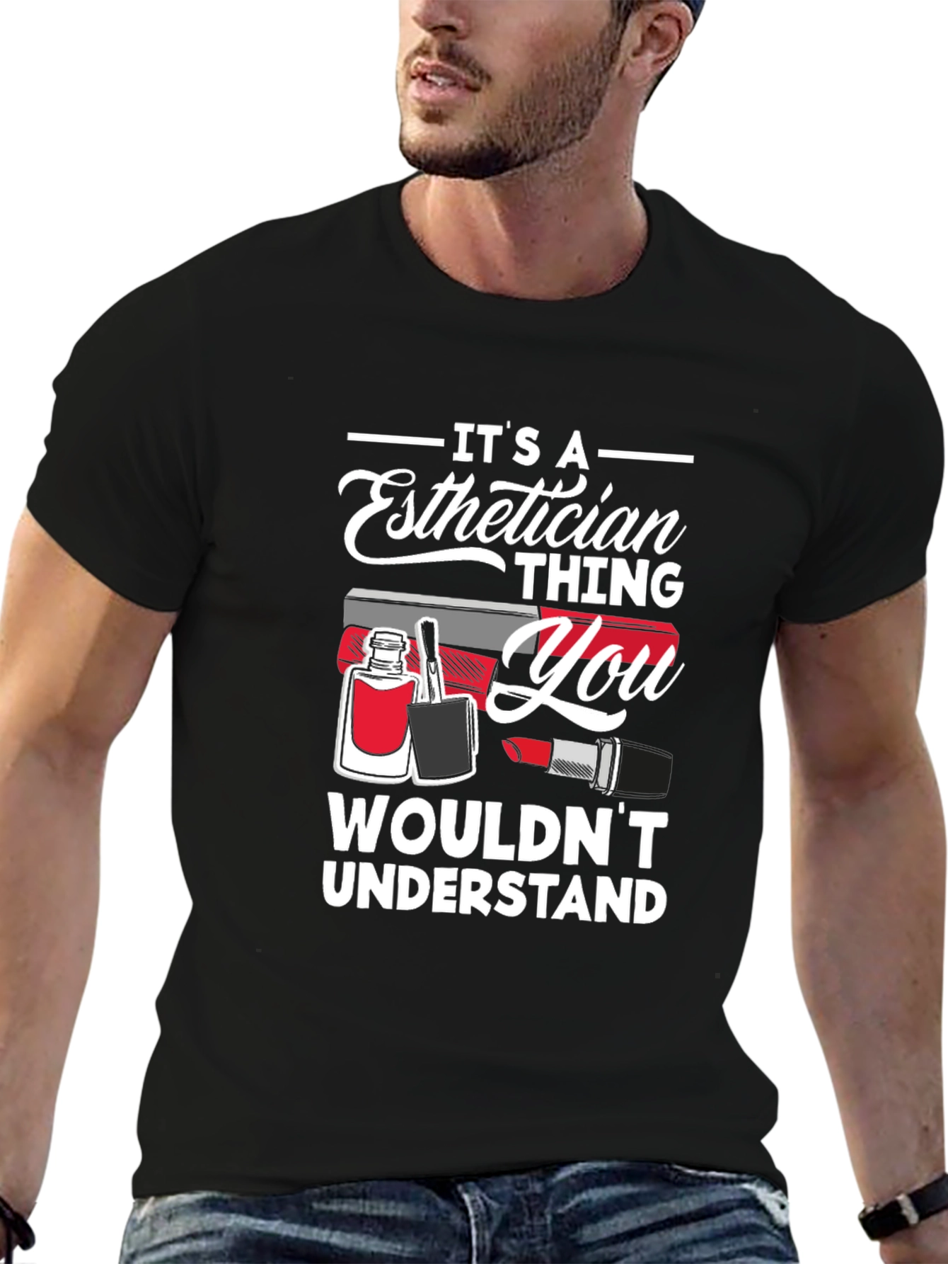 Esthetician Thing T-Shirt: Beauty Pro Apparel