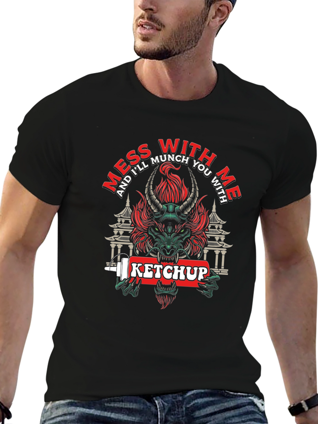 Mess With Me Ketchup Dragon Graphic T-Shirt