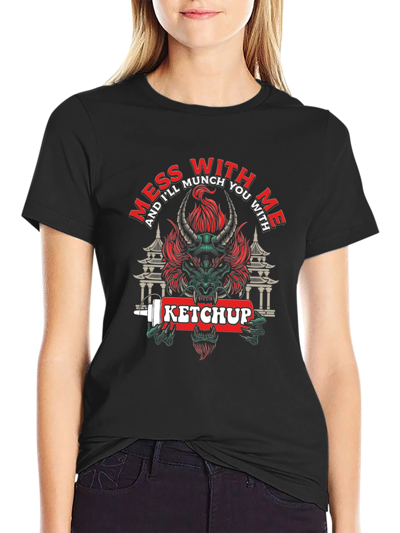Mess With Me Ketchup Dragon Graphic T-Shirt