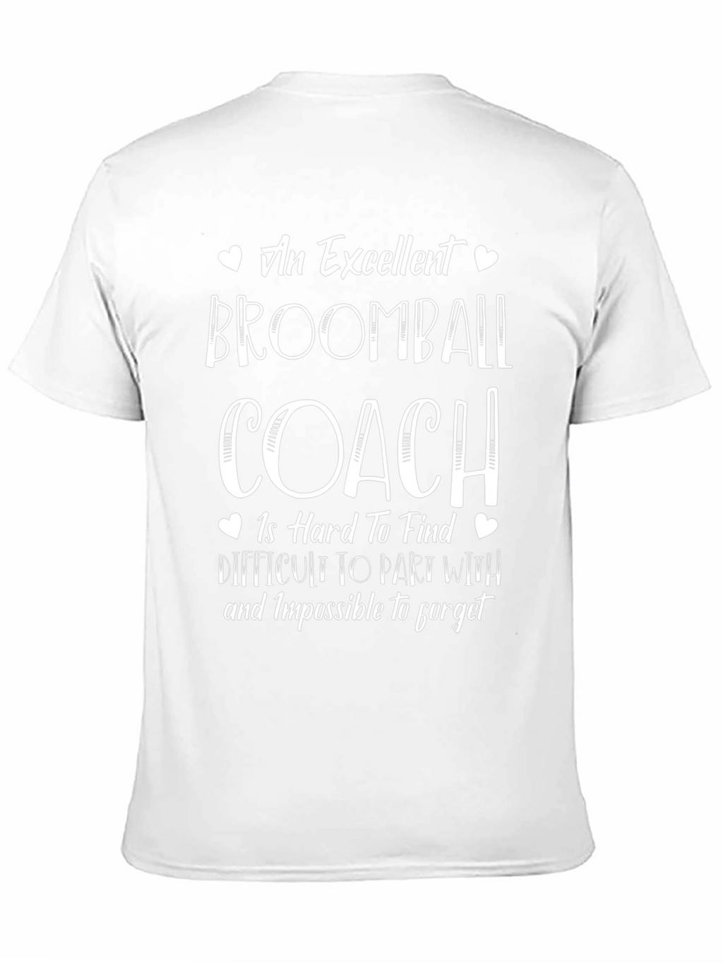 Excellent Broomball Coach T-Shirt