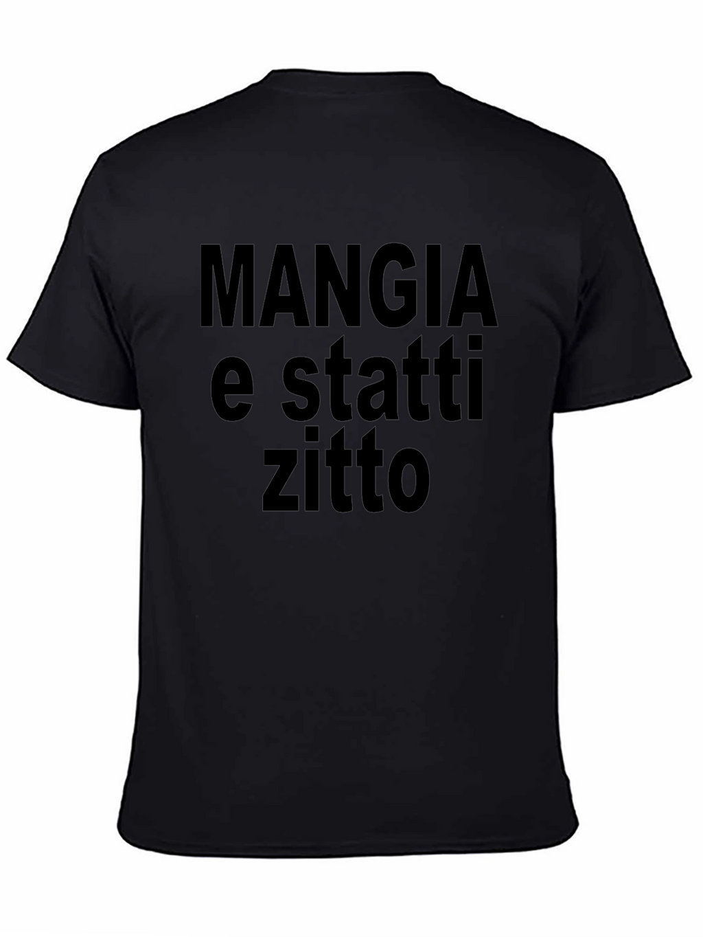 Mangia e Statti Zitto Graphic Tee - Black