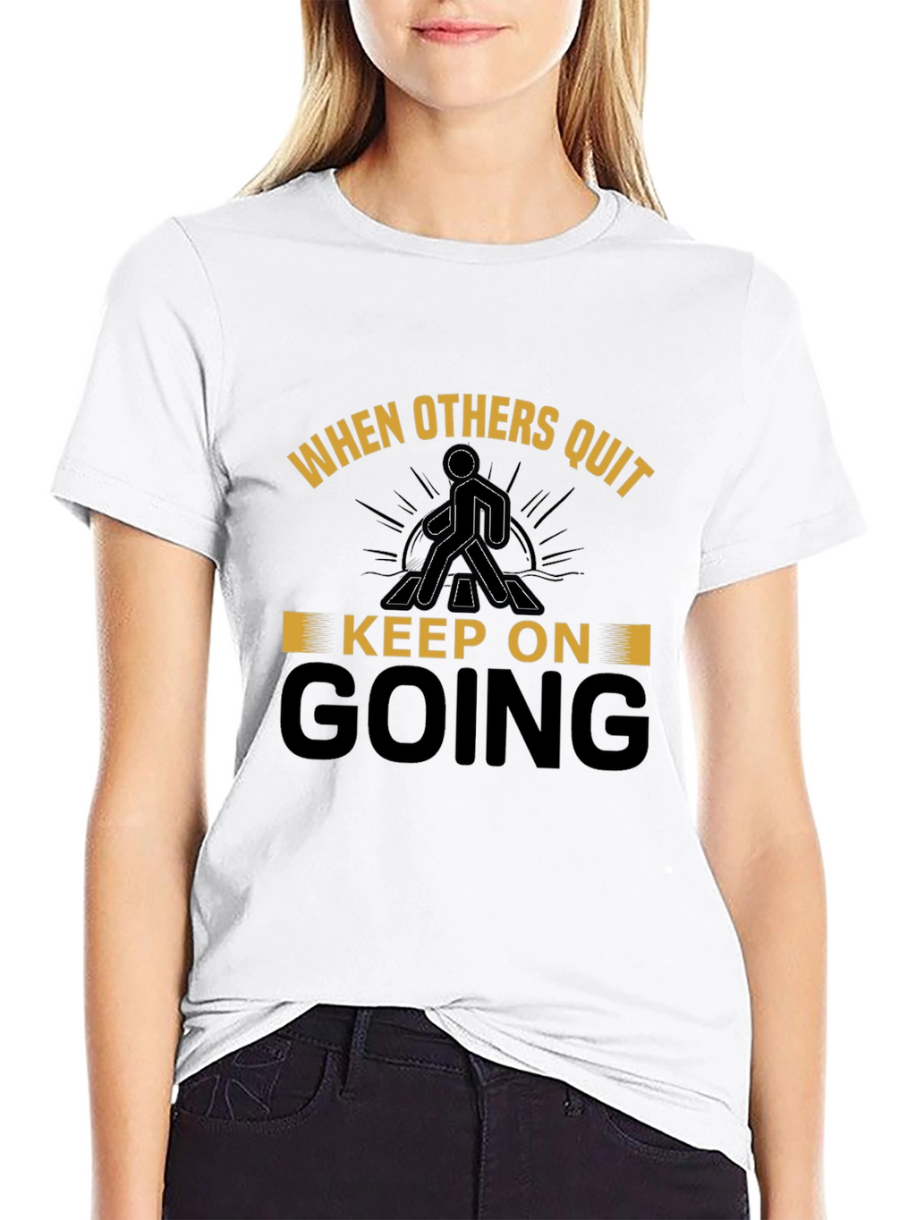 Motivational T-Shirt - Keep On Going