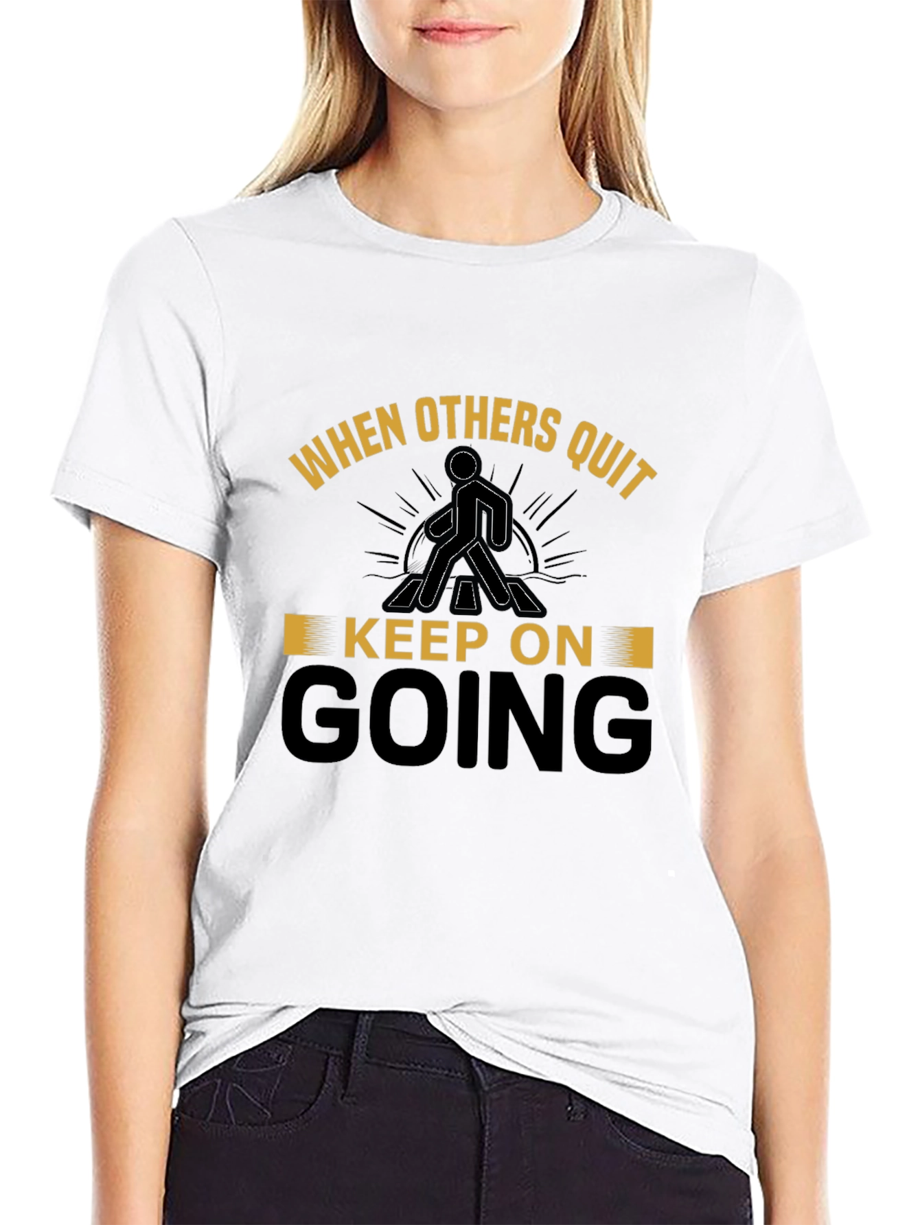 Motivational T-Shirt - Keep On Going